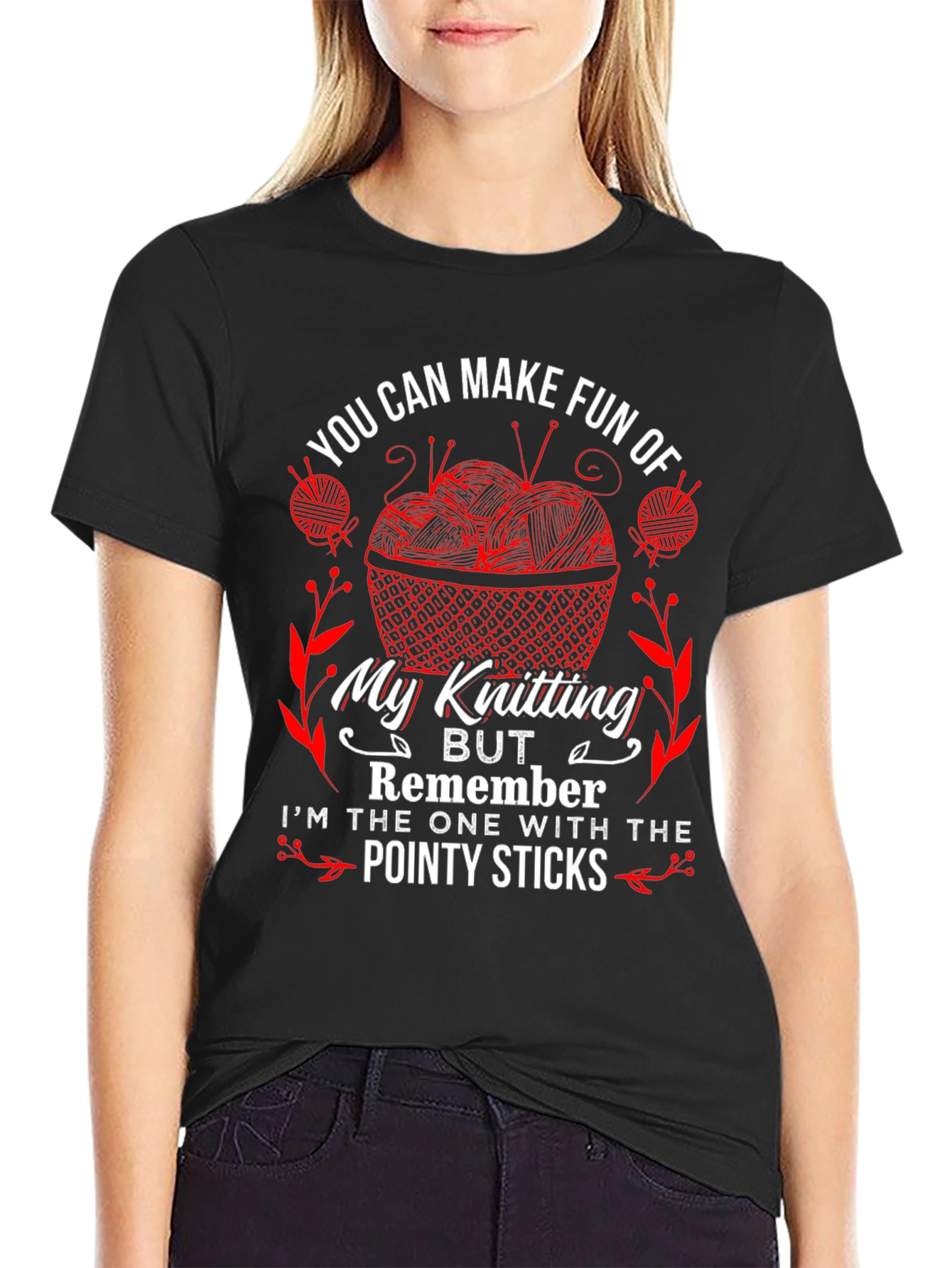 Knitting Humor T-Shirt - "Pointy Sticks" Design - 2