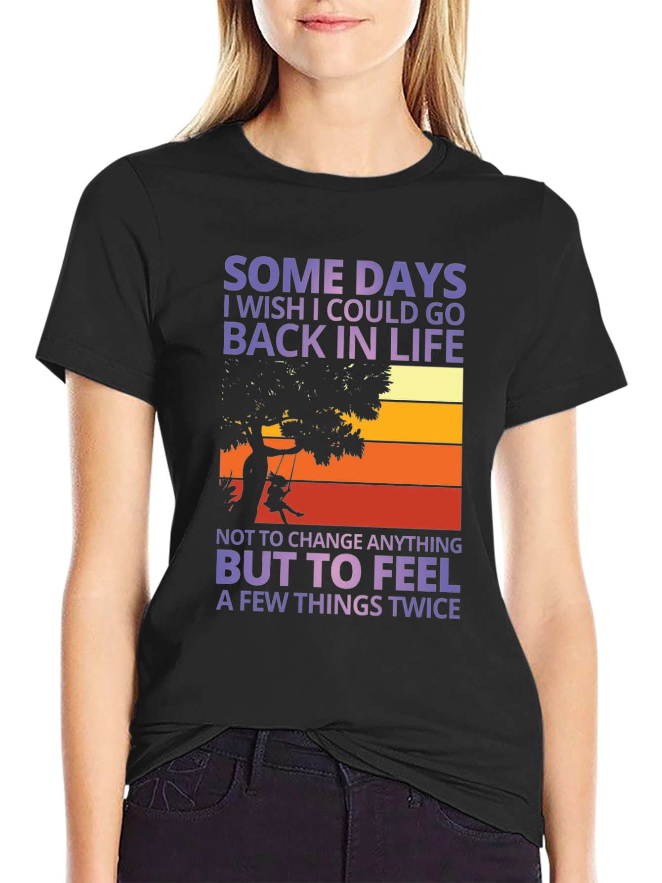 Black Wish I Could Go Back In Life Unisex T-Shirt view 2
