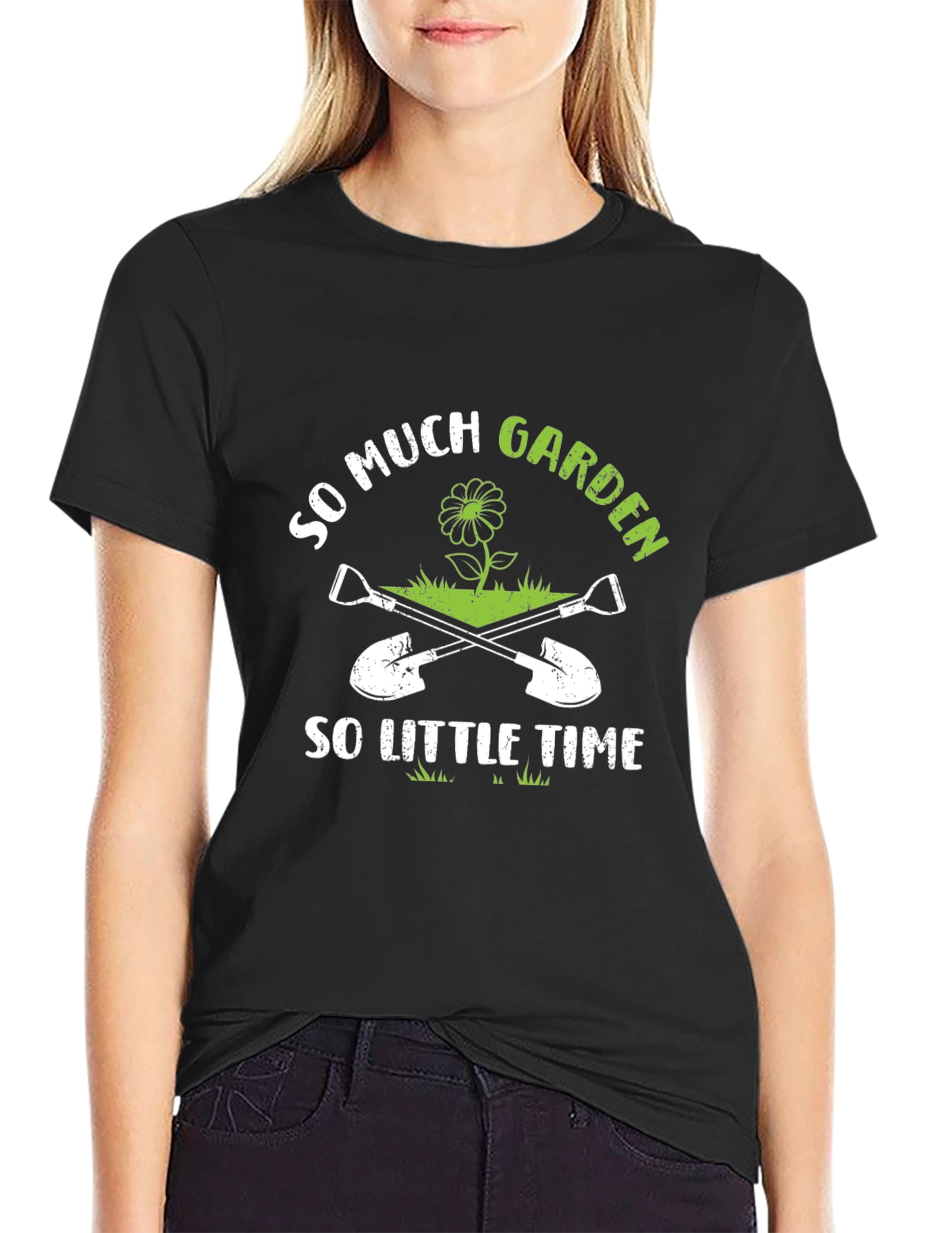 Black So Much Garden So Little Time T-Shirt view 2