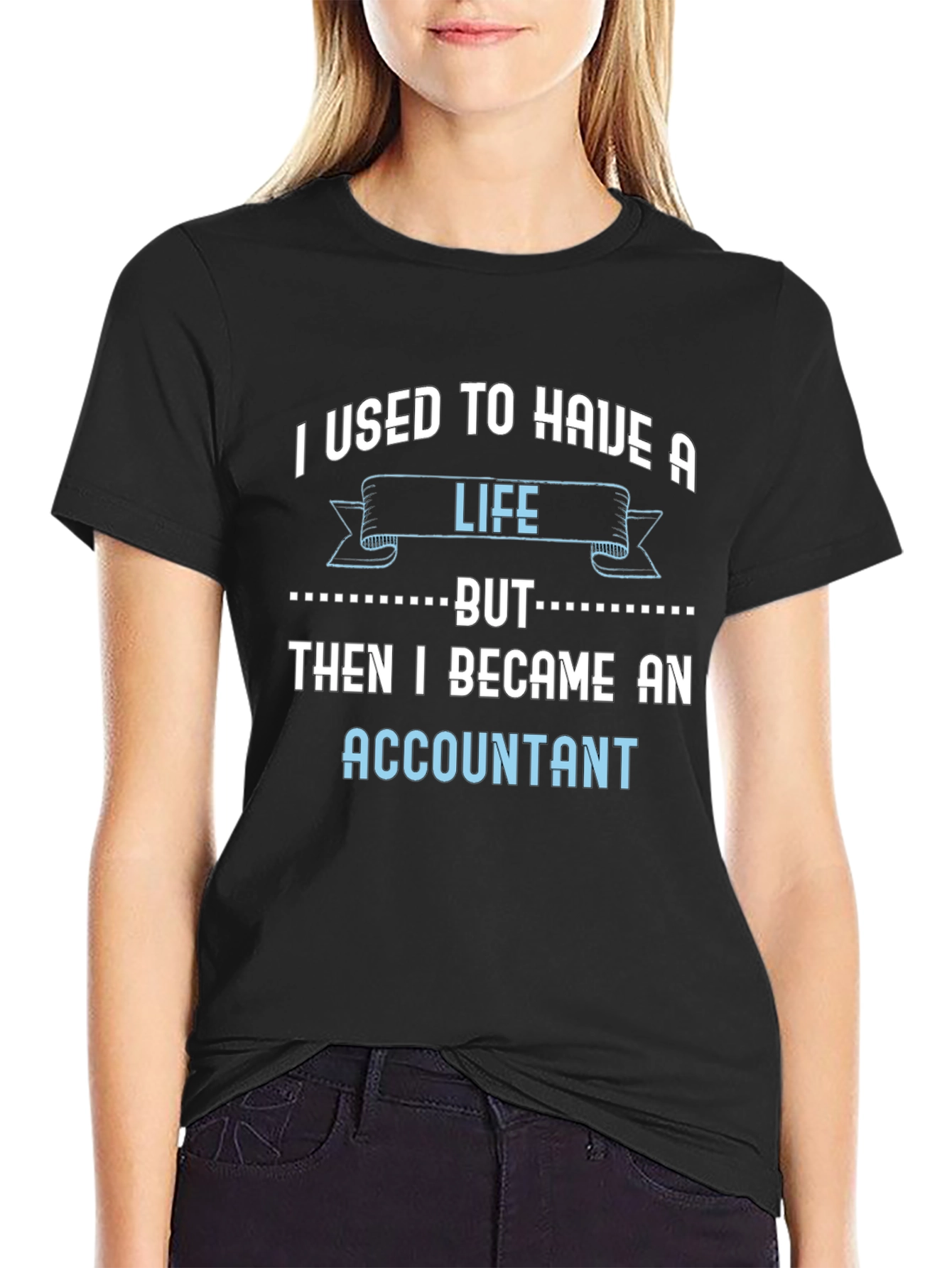 Black Accountant Life T-Shirt - Funny Job Tee view 2