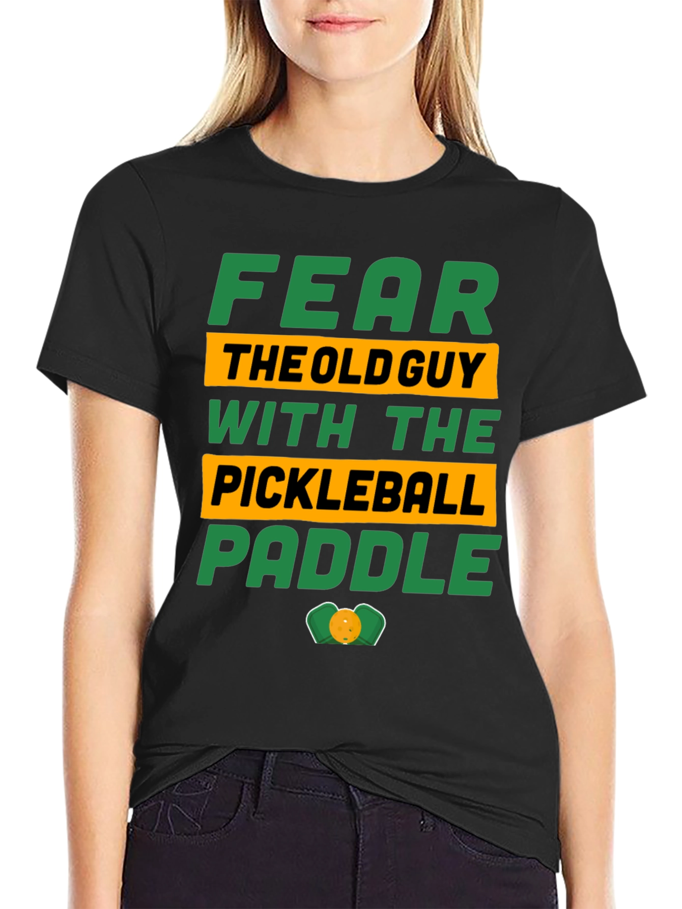 Black Fear the Old Guy Pickleball Paddle T-Shirt view 2