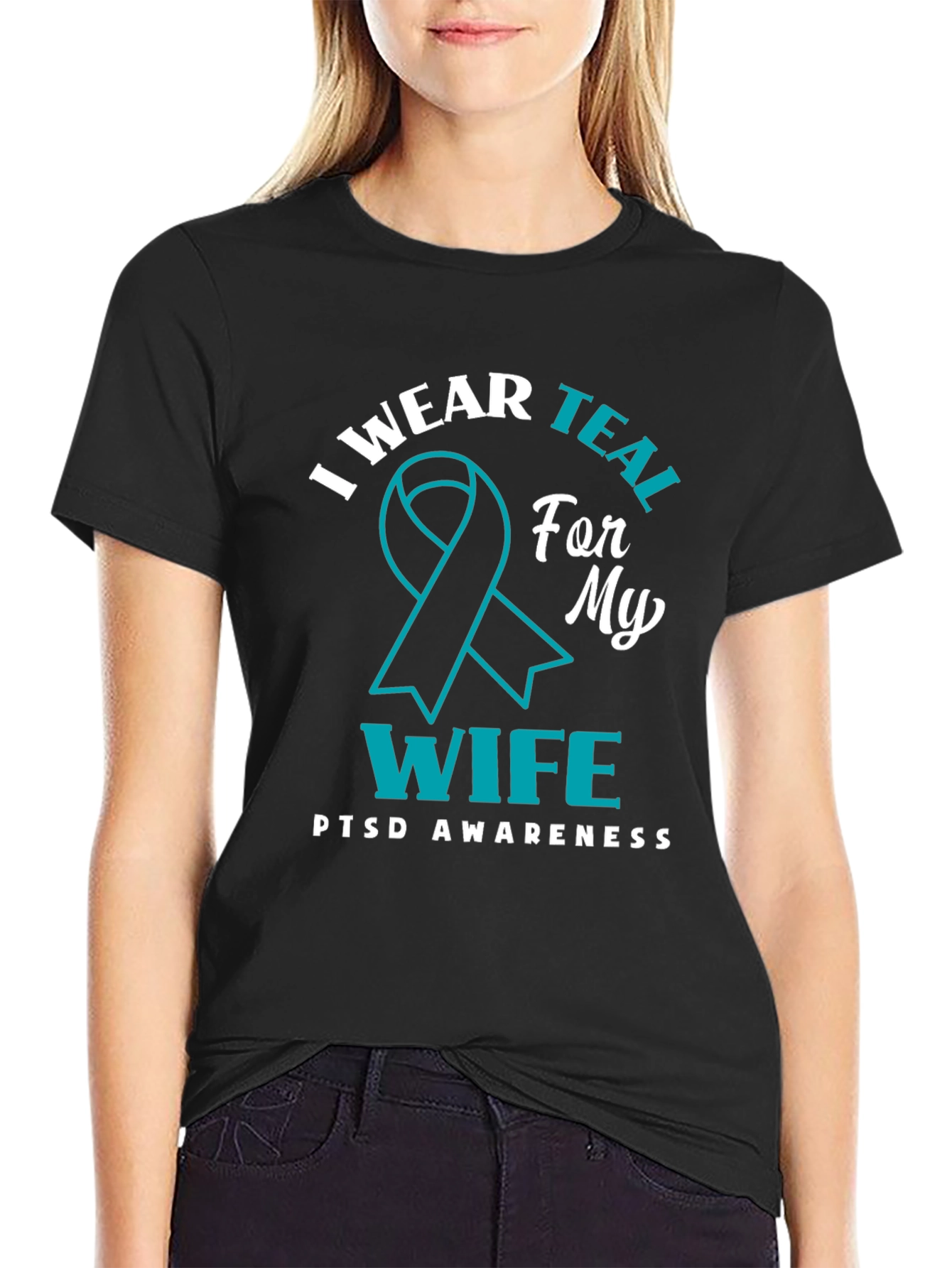 Black PTSD Awareness T-Shirt: I Wear Teal For My Wife view 2