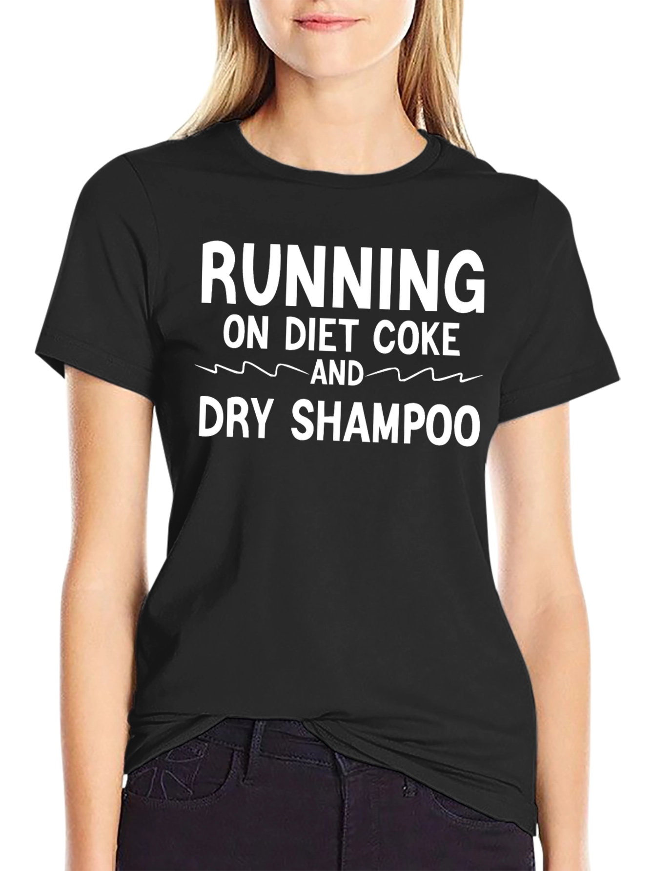 Black Running on Diet Coke and Dry Shampoo T-Shirt view 2