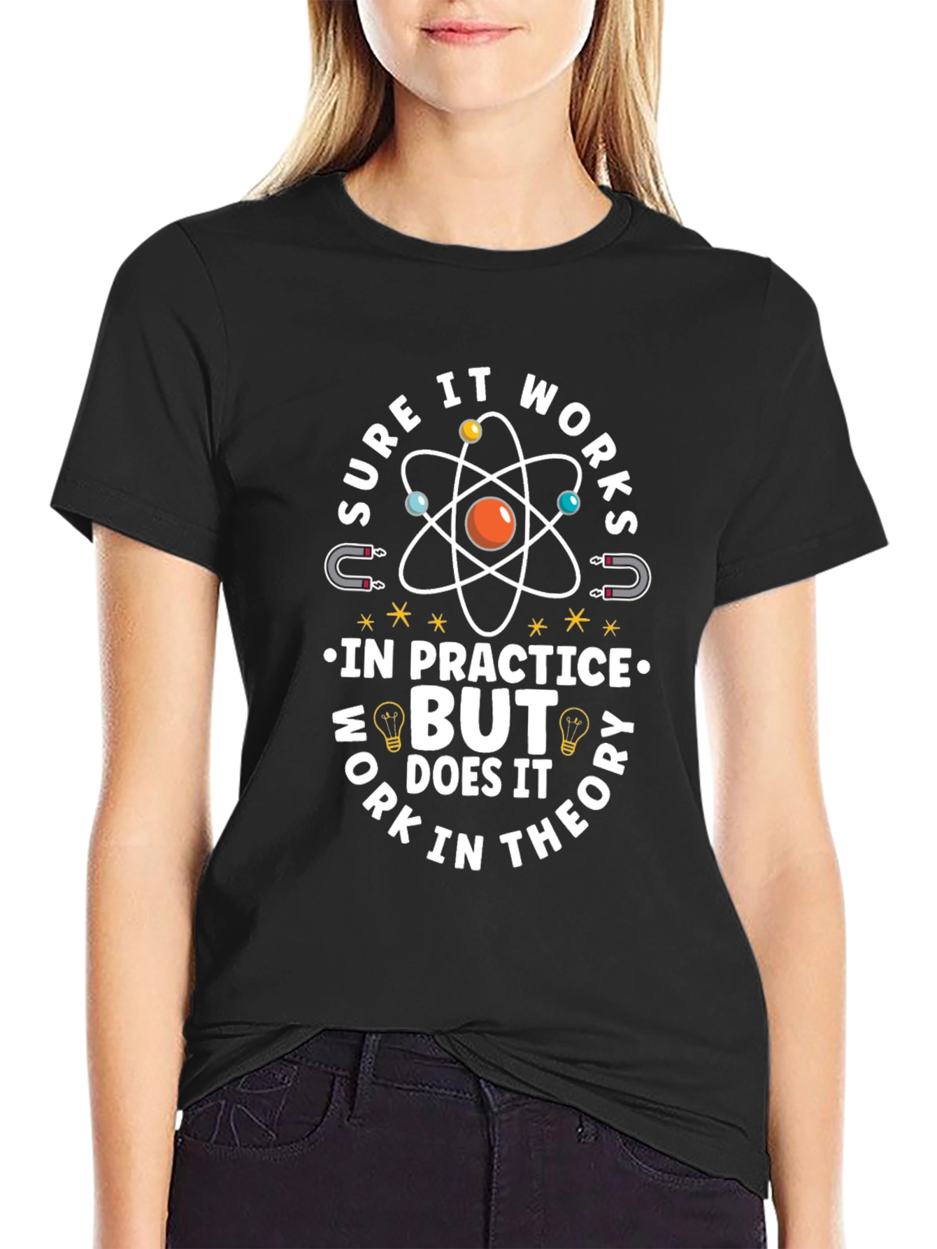 Black Science Humor T-Shirt: Works in Practice, Does It Work in Theory? view 2