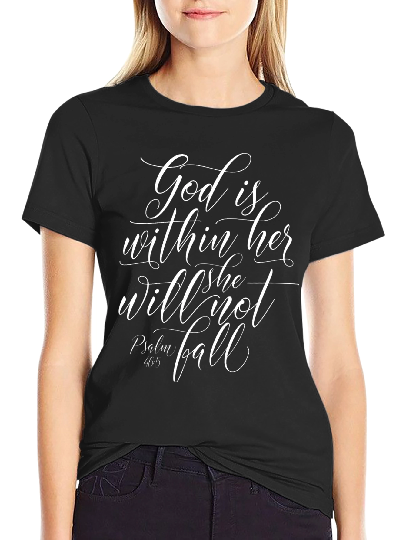 God is Within Her T-Shirt: Psalm 46:5 - 2