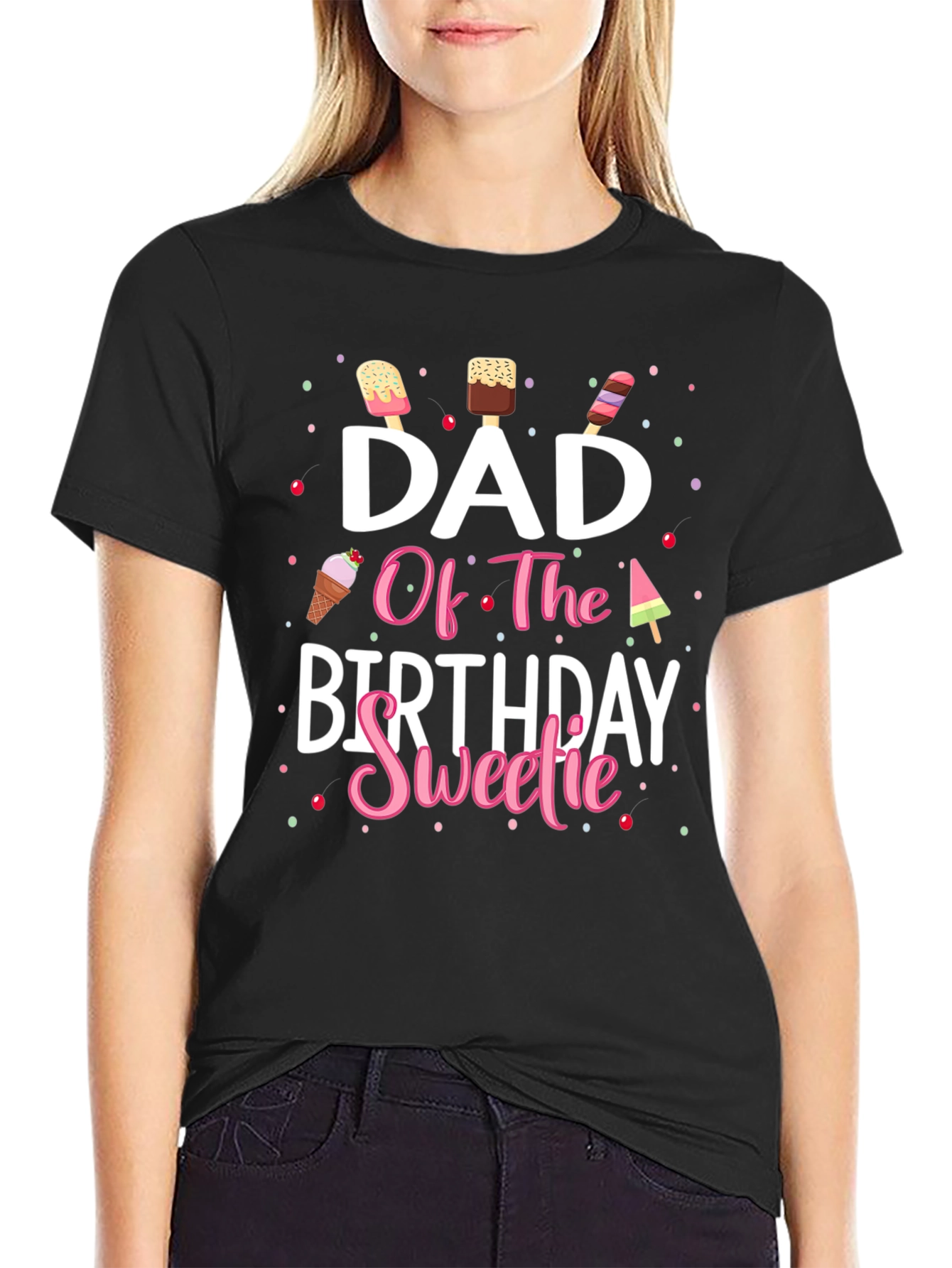 Black Dad Of The Birthday Sweetie T-Shirt view 2