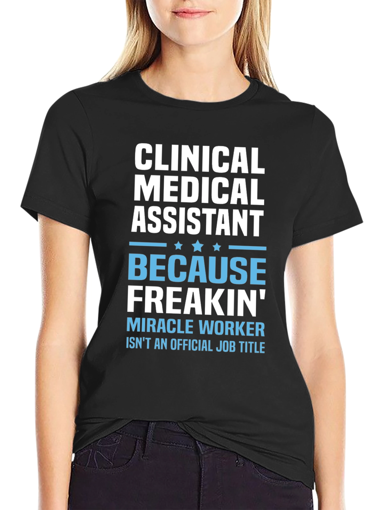 Clinical Medical Assistant T-Shirt - 2