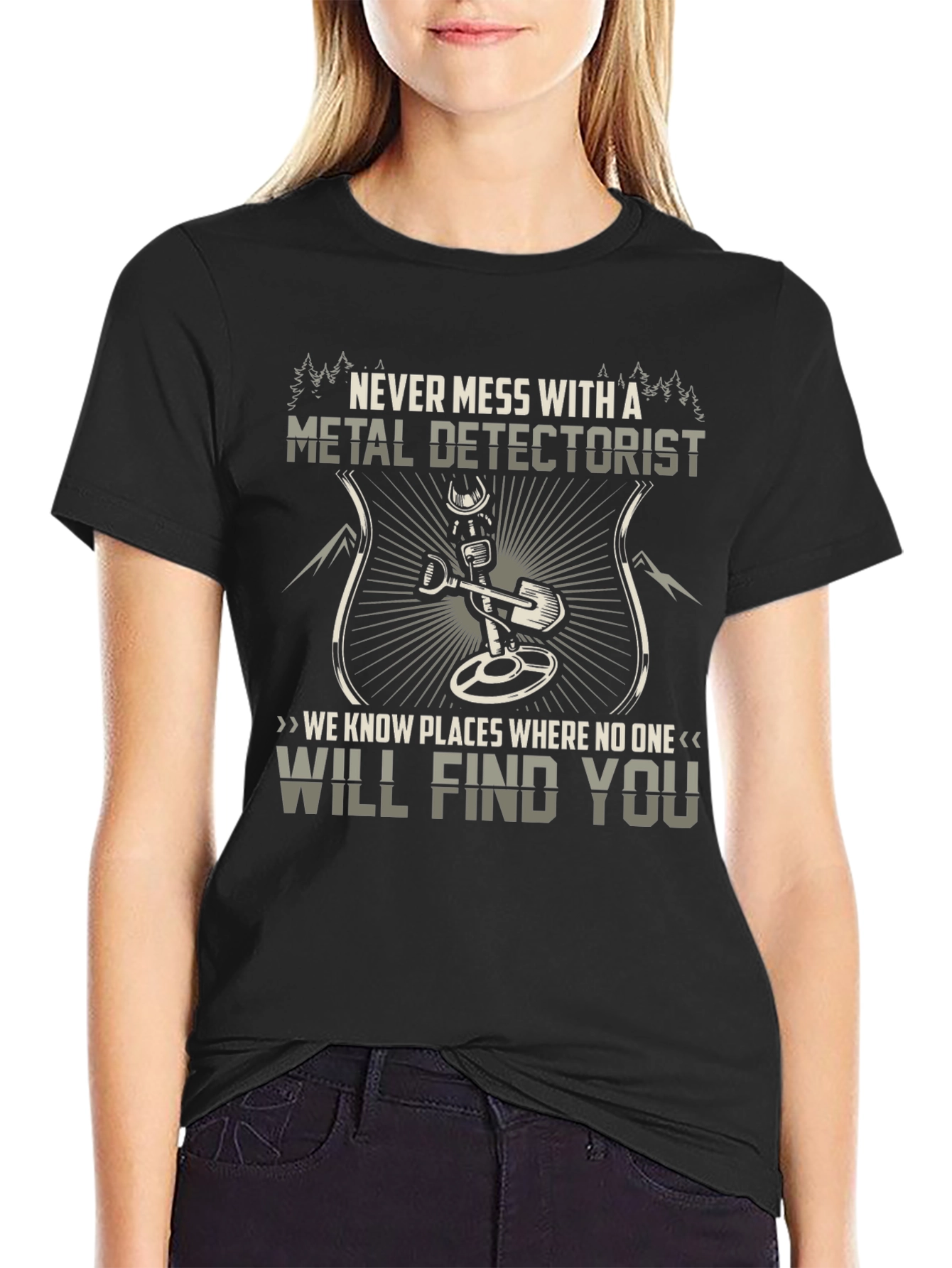 Black Metal Detectorist Graphic Tee - "Never Mess With..." view 2