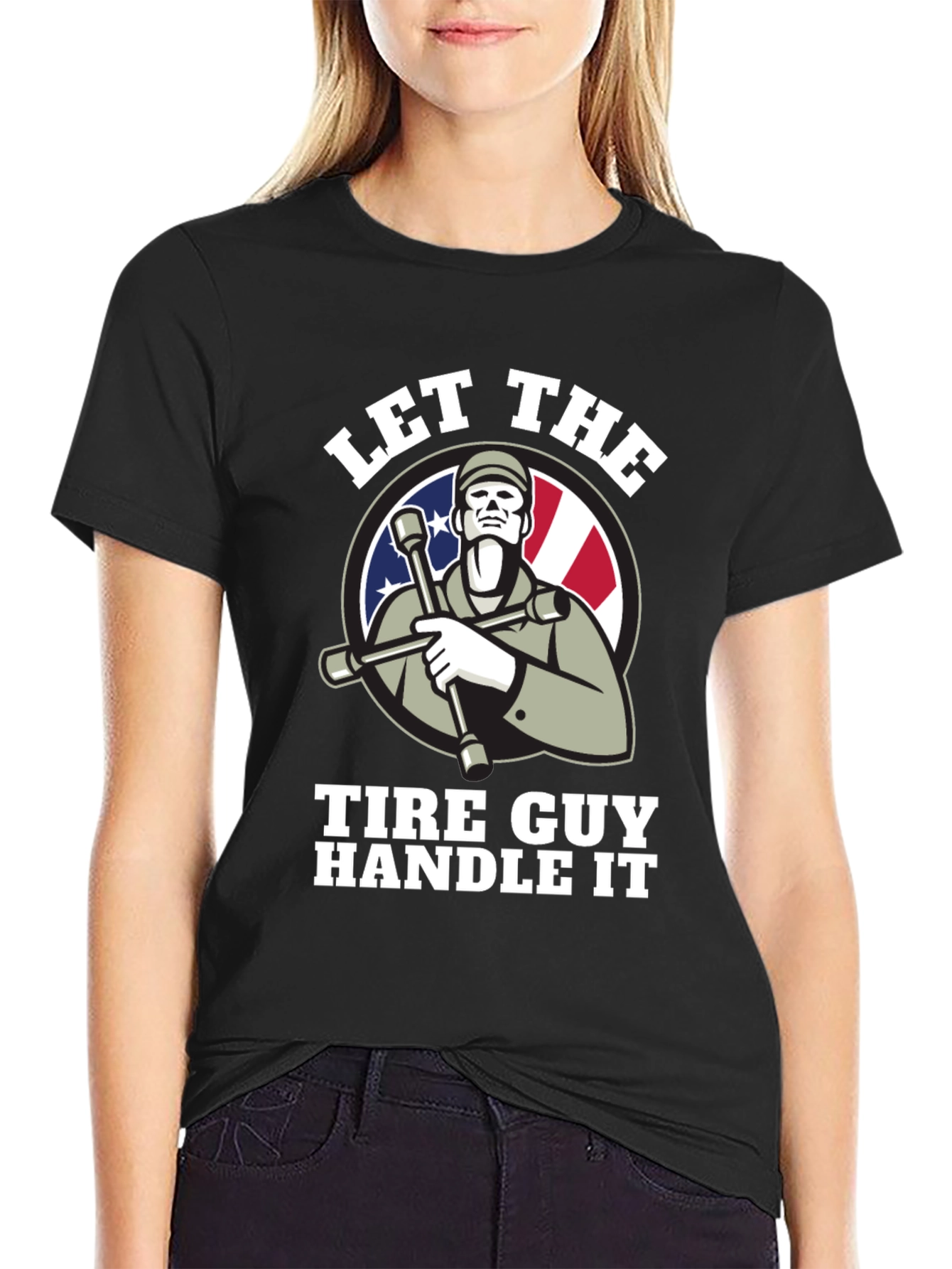 Black Let The Tire Guy Handle It T-Shirt - Black view 2
