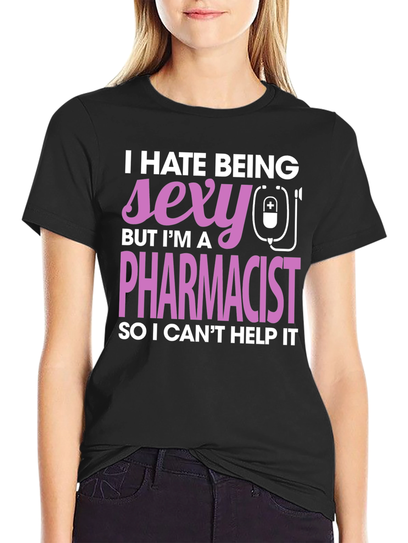Black Funny Pharmacist T-Shirt - I Hate Being Sexy view 2