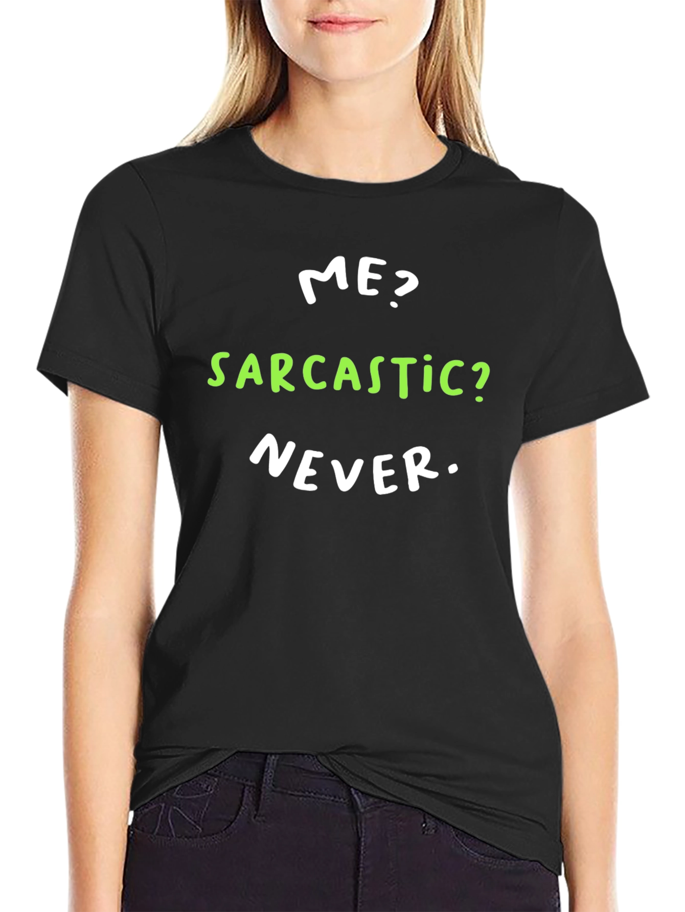 Black Sarcastic Never T-Shirt - Funny Novelty Tee view 2