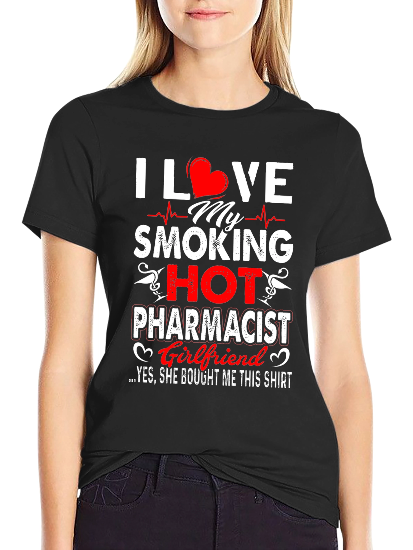 Black I Love My Smoking Hot Pharmacist Girlfriend T-Shirt view 2