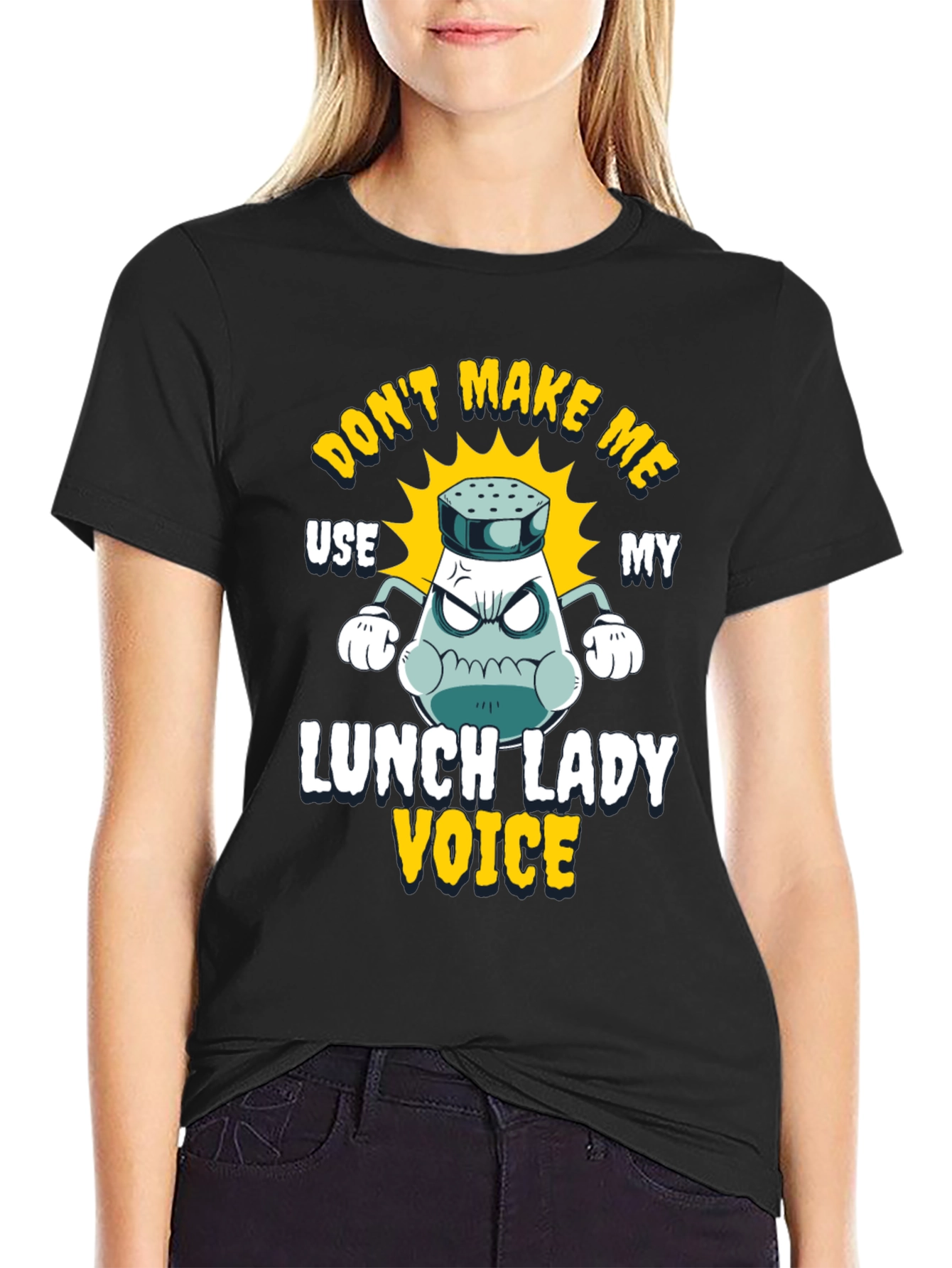 Black Don't Make Me Use My Lunch Lady Voice T-Shirt view 2