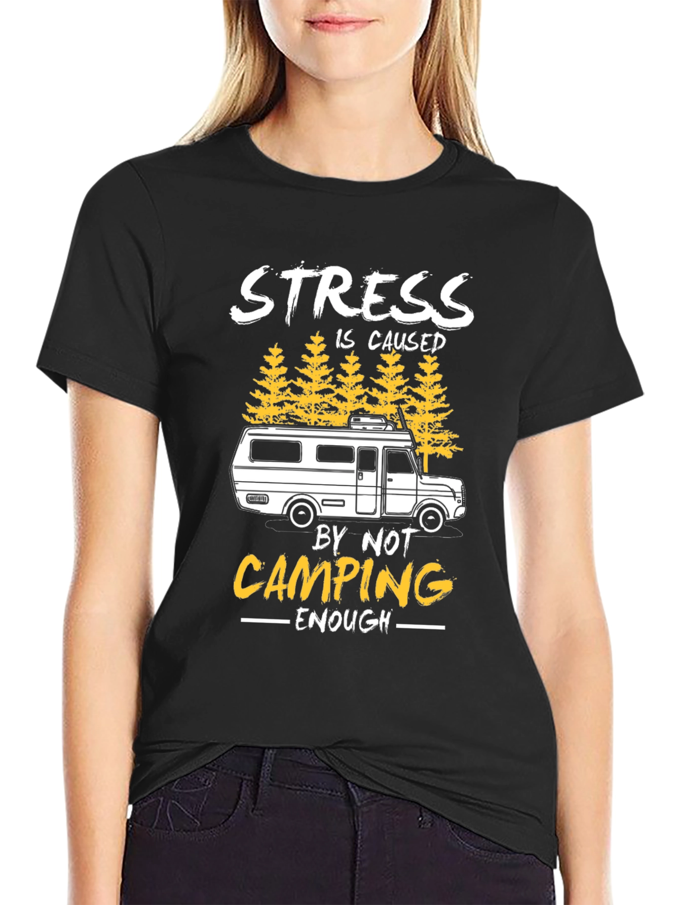 Black Stress is Caused by Not Camping Enough T-Shirt view 2