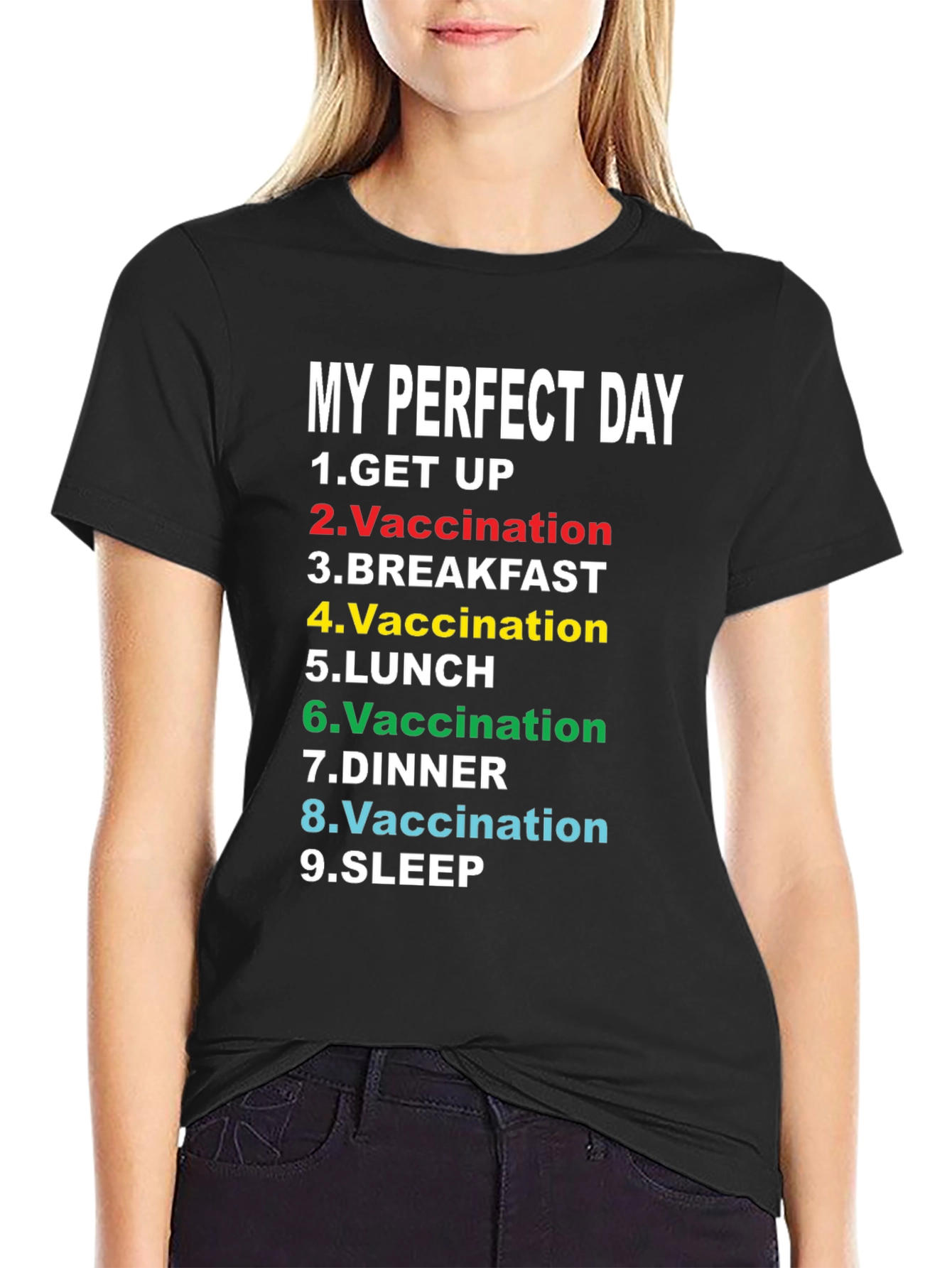 Black My Perfect Day Vaccination T-Shirt Funny view 2