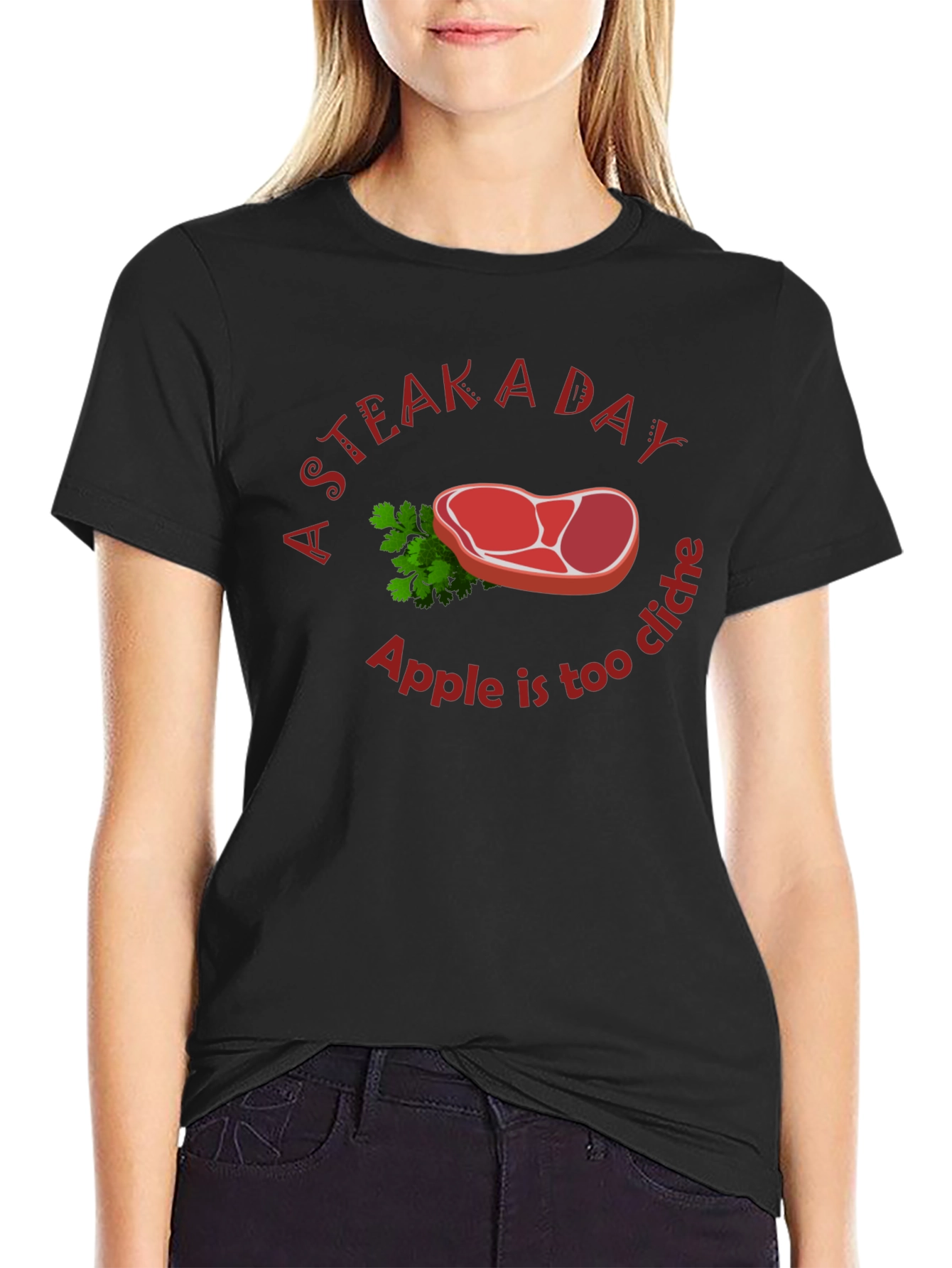 Black Funny Steak a Day T-Shirt - Apple is too Cliche! view 2