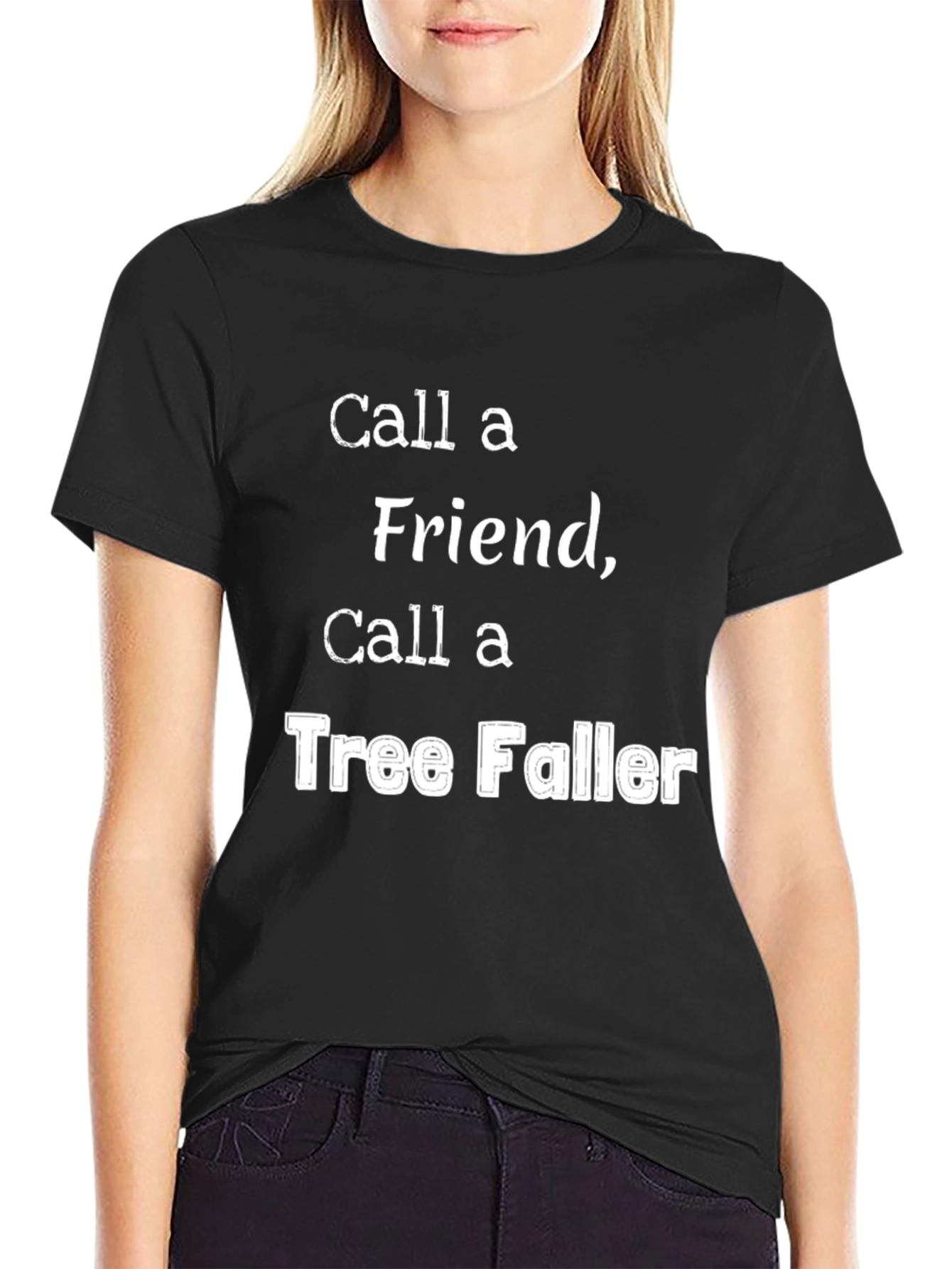 Black Call a Tree Faller Graphic T-Shirt view 2