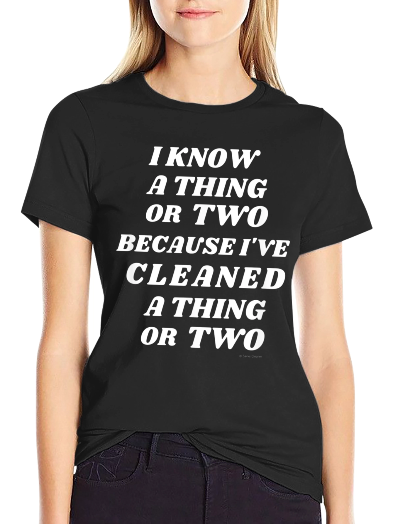 Black Funny Cleaning T-Shirt - I Know a Thing or Two view 2