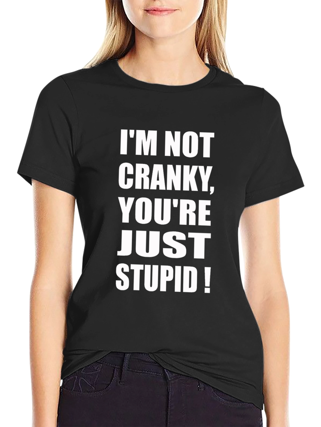 Black Funny Sarcastic Graphic Tee - I'm Not Cranky view 2