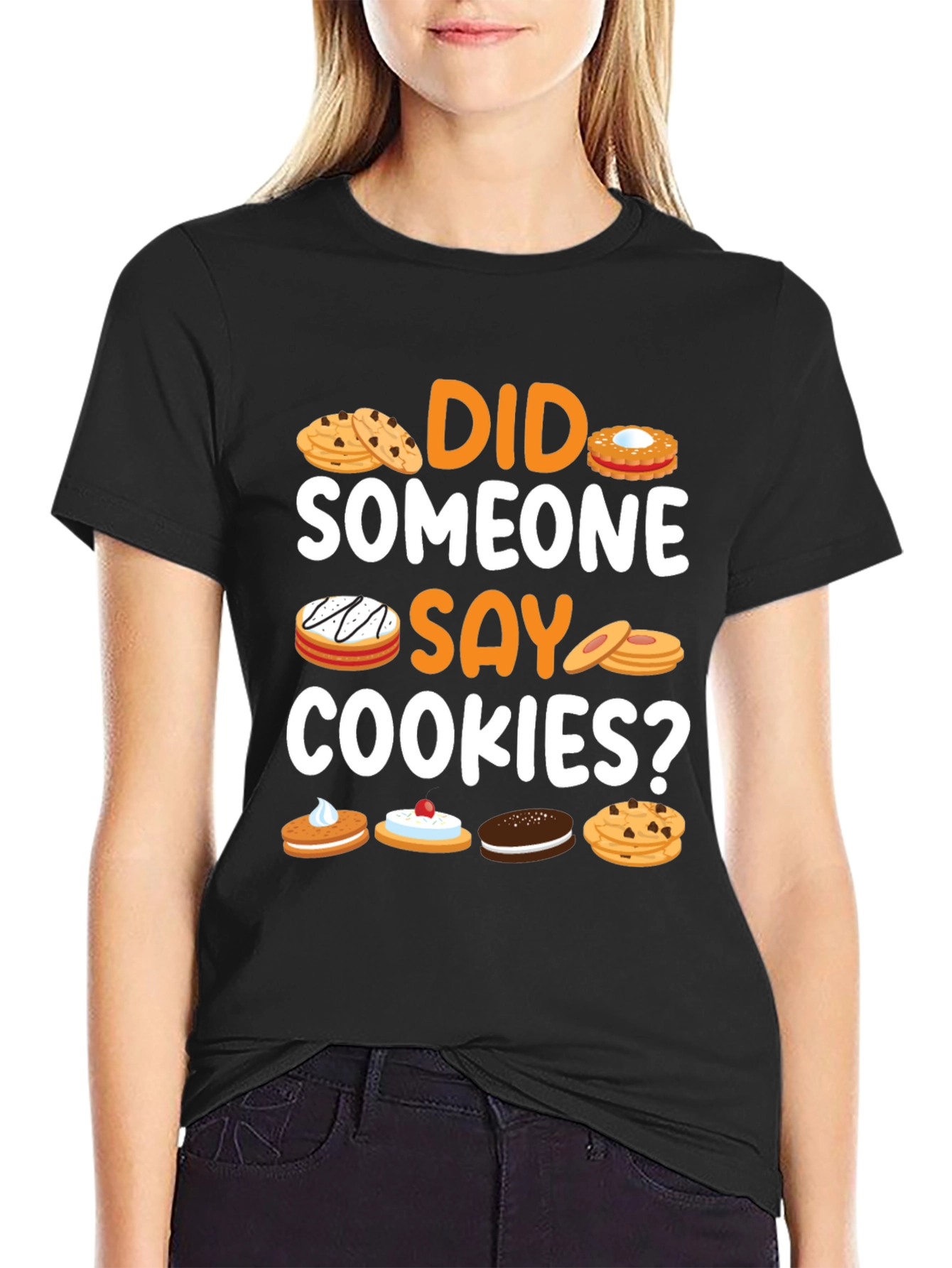 Black Did Someone Say Cookies? Graphic T-Shirt view 2