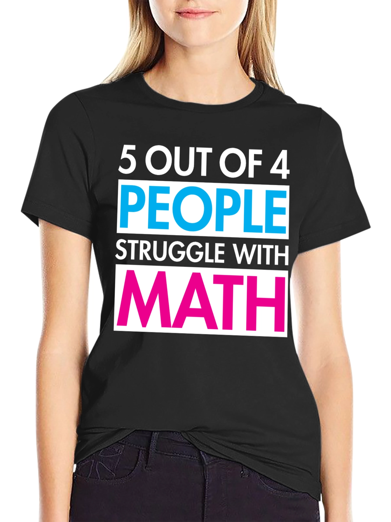 Black Funny Math T-Shirt - 5 Out of 4 People Struggle Tee view 2