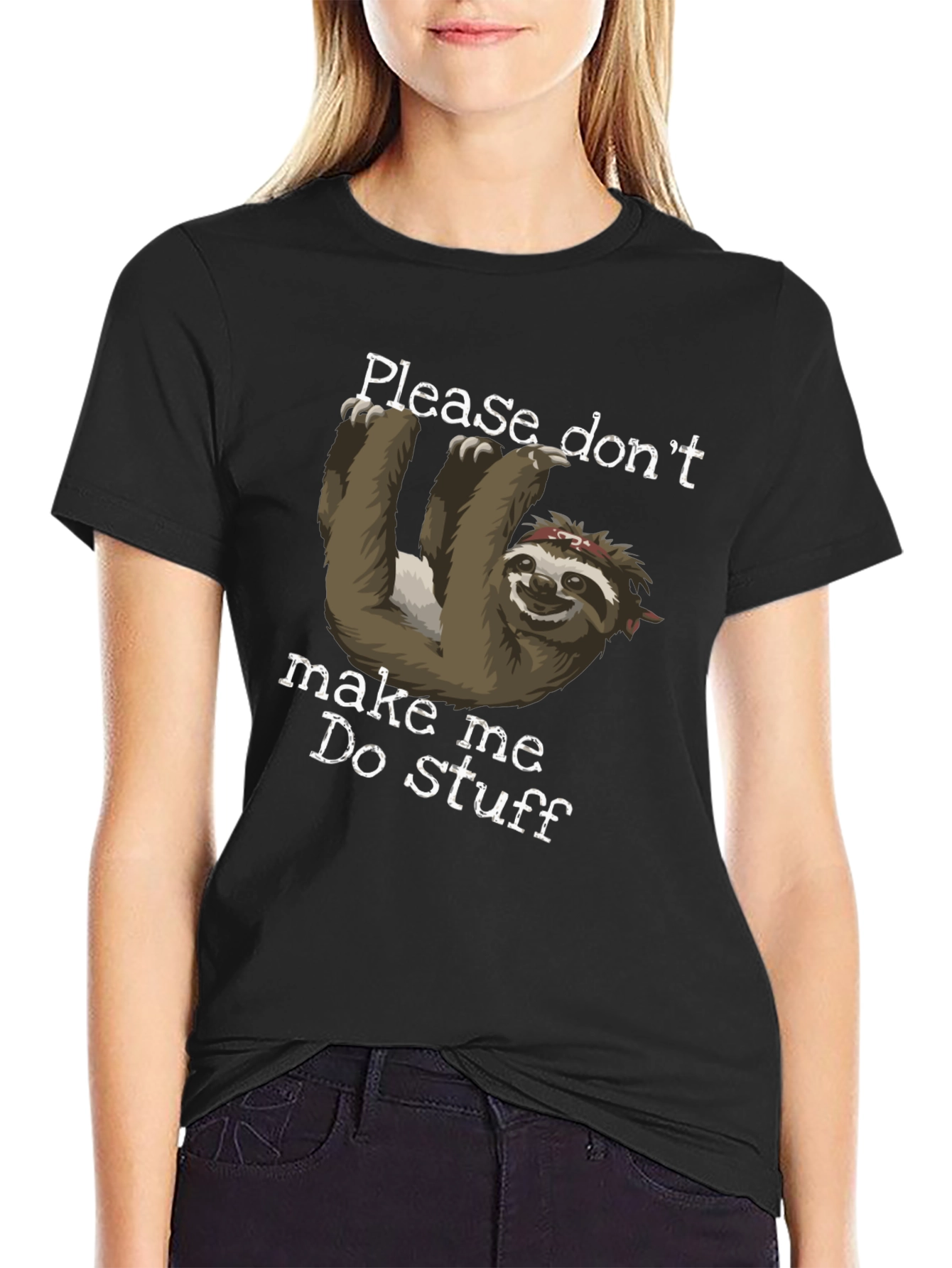 Black Sloth Graphic Tee - Please Don't Make Me Do Stuff view 2