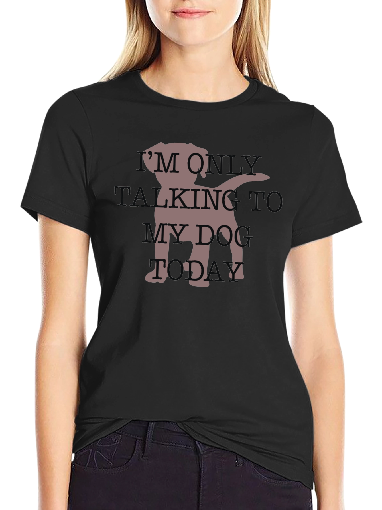 Black Dog Lover T-Shirt: I'm Only Talking To My Dog Today view 2