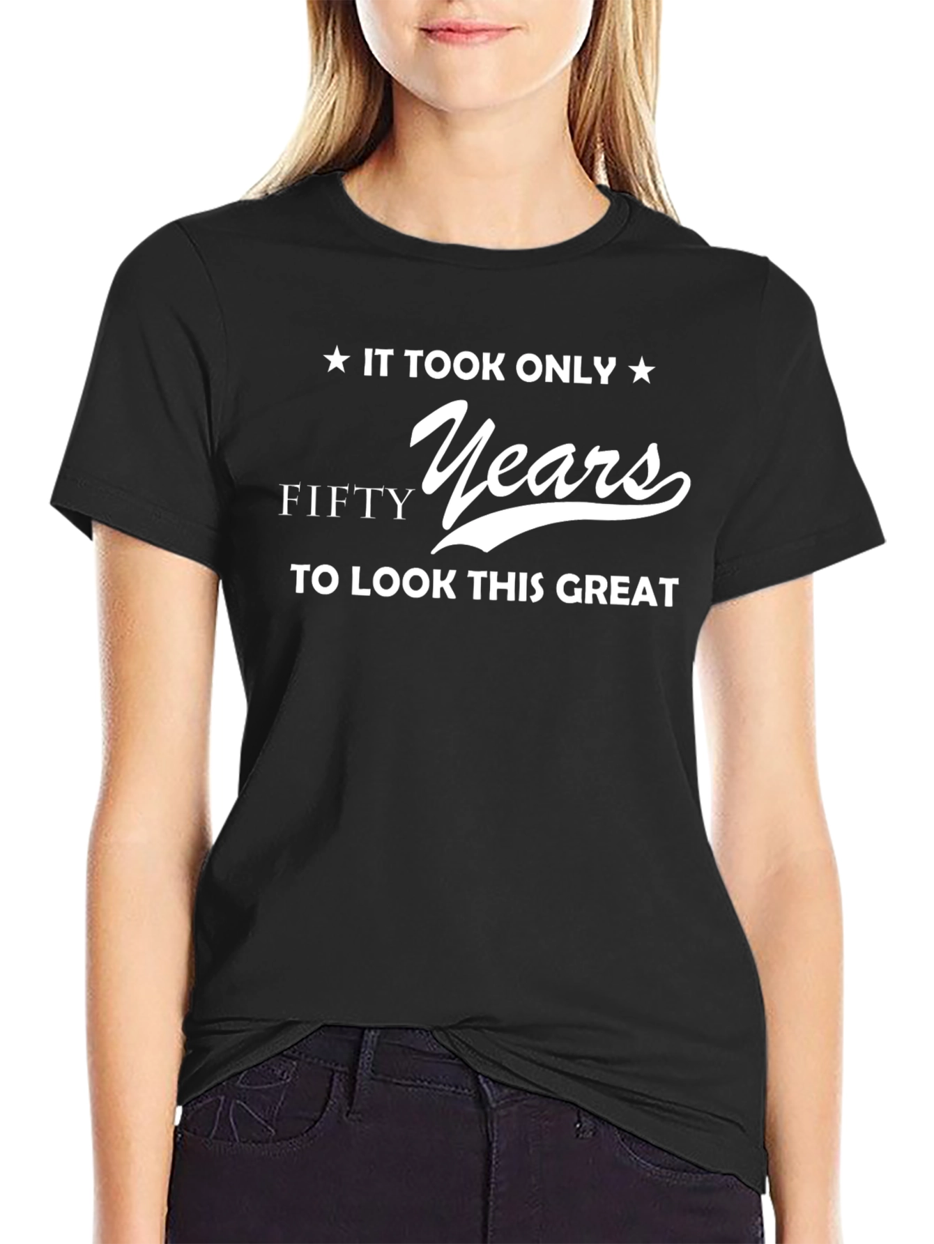 Black Funny 50th Birthday T-Shirt - "It Took Only Fifty Years..." view 2