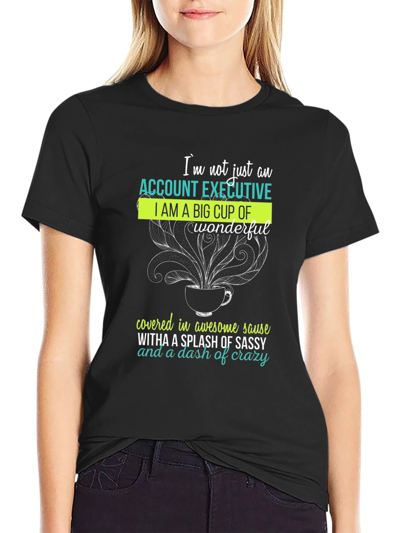 Black Account Executive Sassy T-Shirt view 2