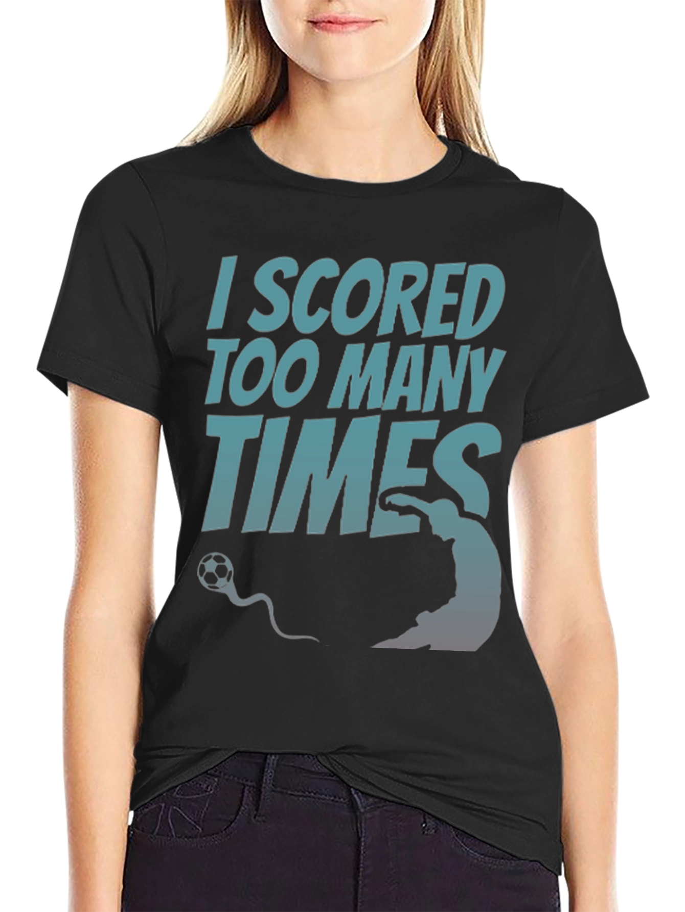 Black I Scored Too Many Times T-Shirt - Soccer Humor Tee view 2
