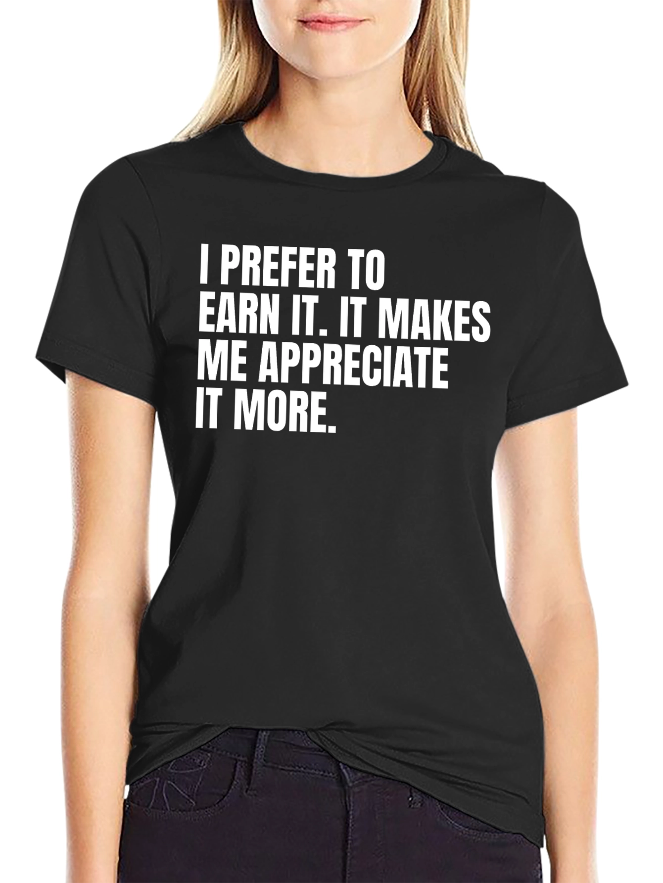 Black Earn It T-Shirt - Motivational Tee view 2