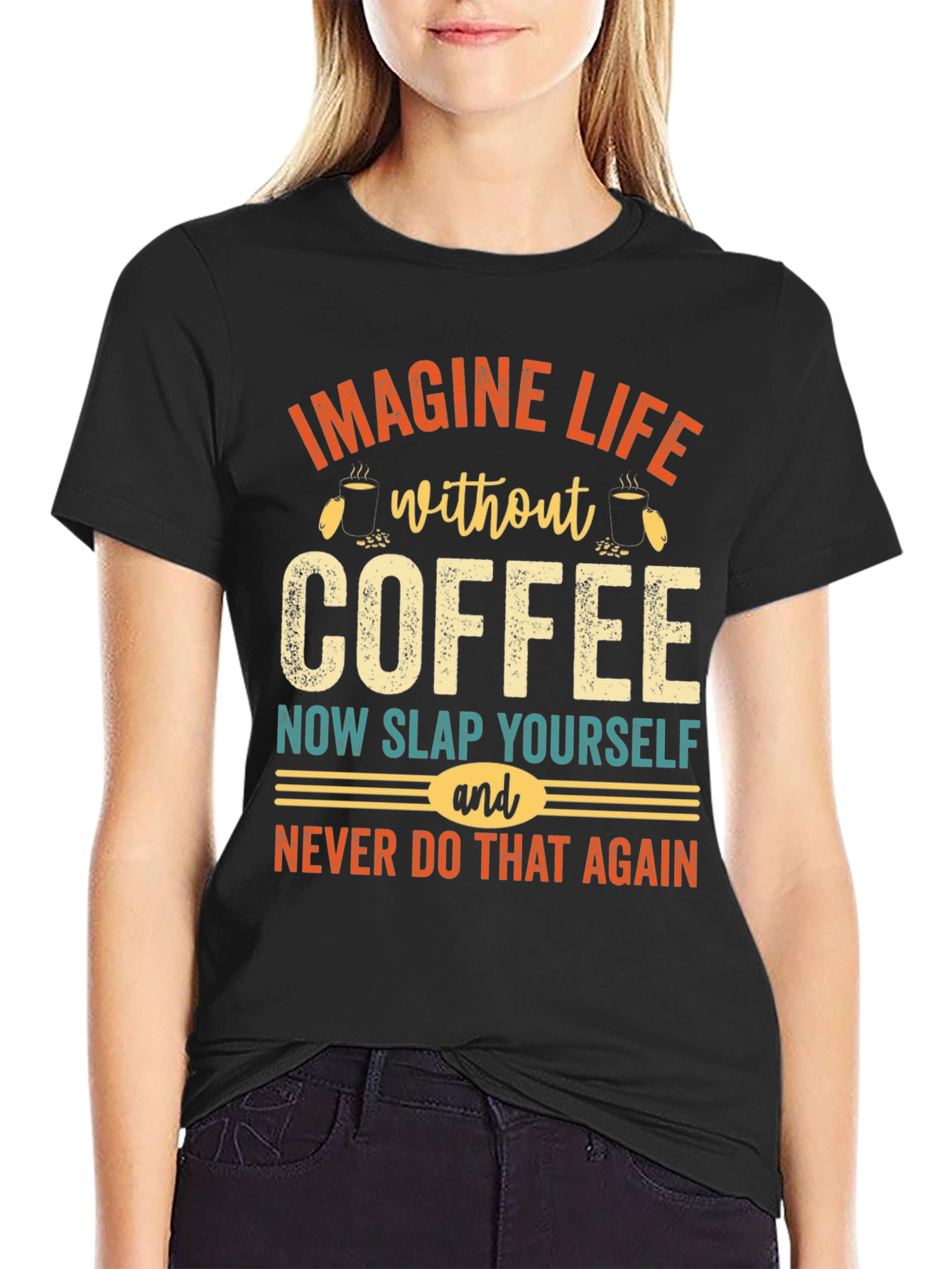 Black Imagine Life Without Coffee Graphic Tee view 2