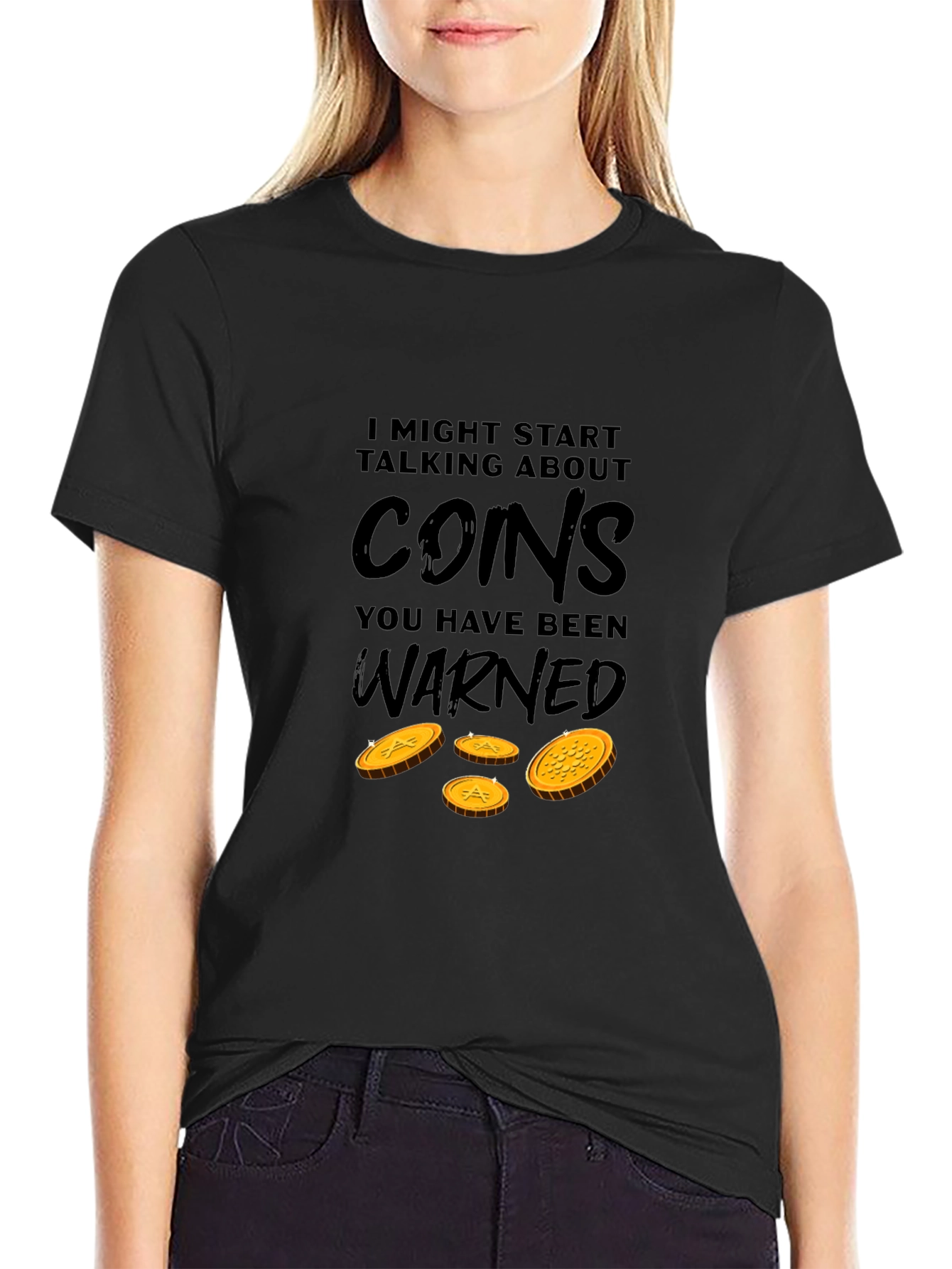 Black I Might Start Talking About Coins T-Shirt view 2