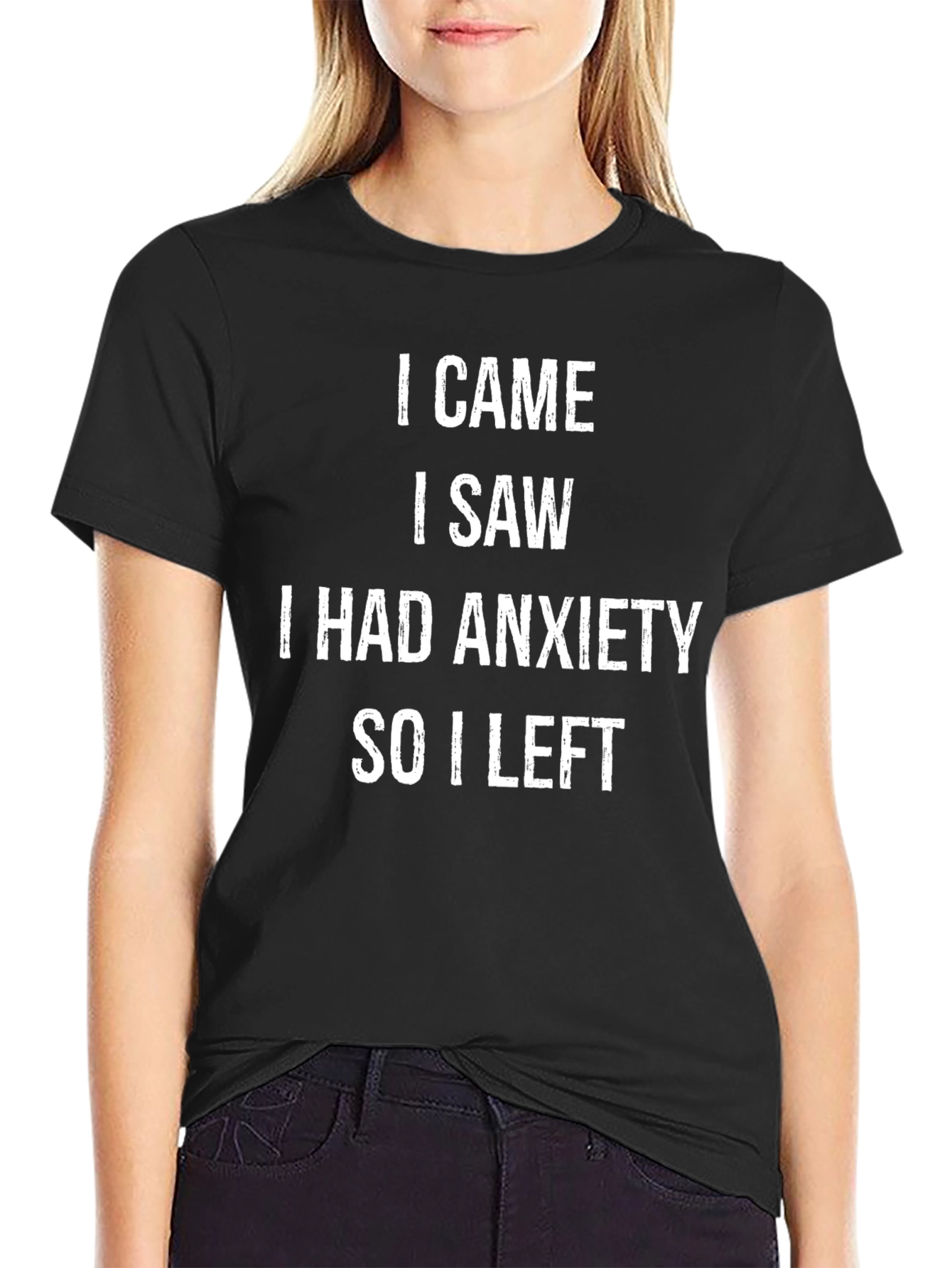 Black I Came I Saw I Had Anxiety T-Shirt view 2