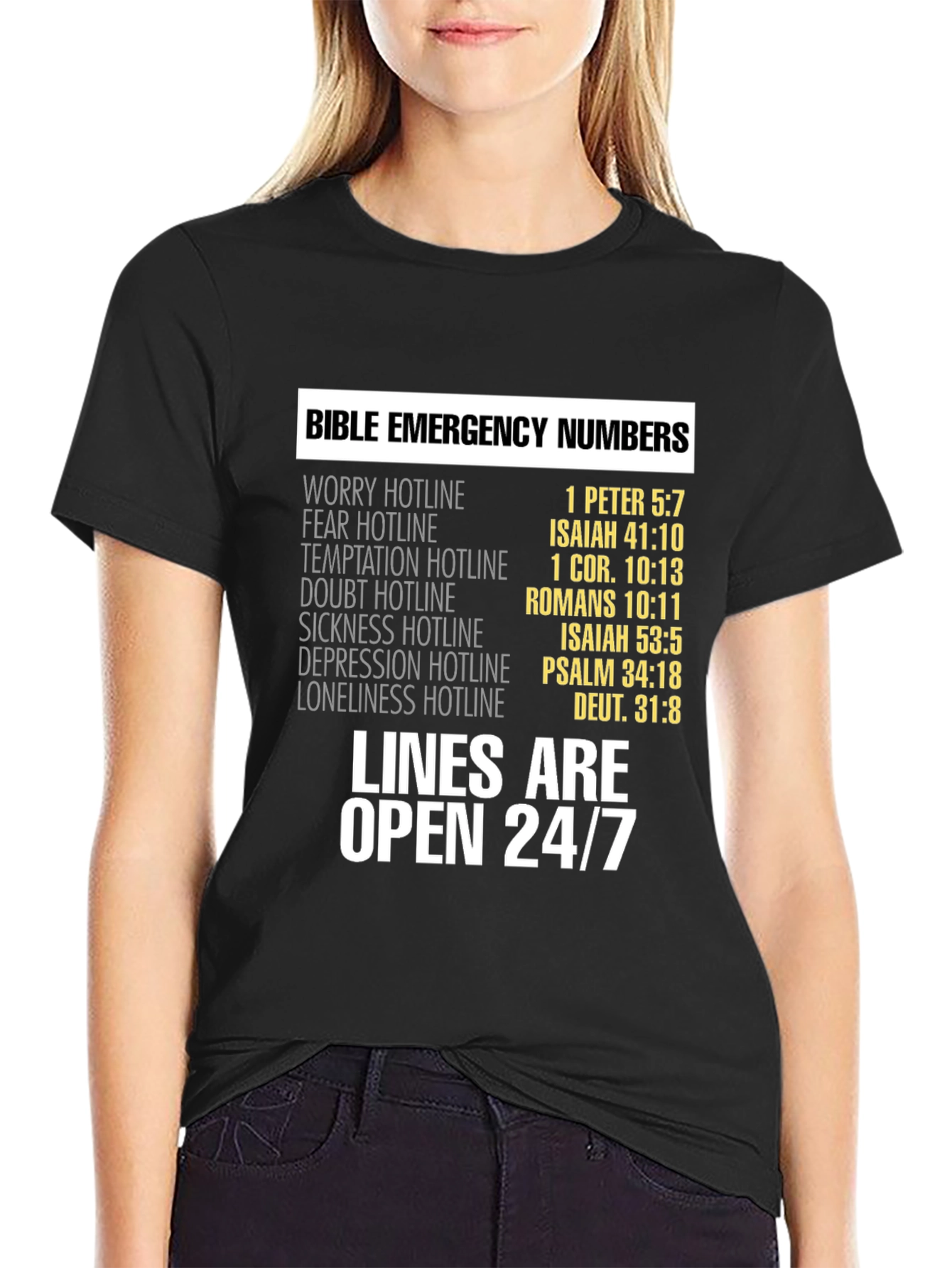 Bible Emergency Numbers T-Shirt - Lines Open 24/7 - 2