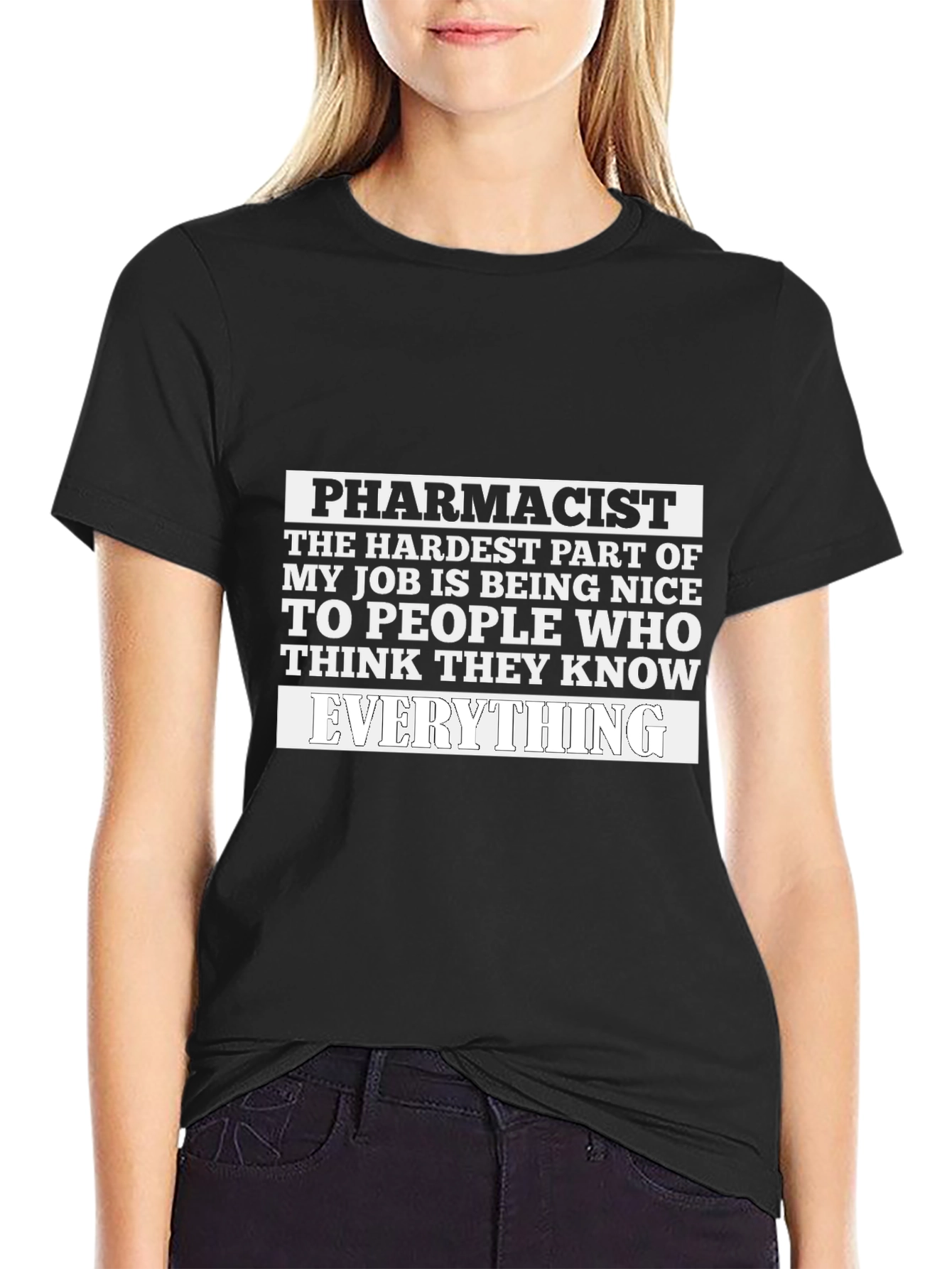 Pharmacist Funny T-Shirt, Everything Joke Tee - 2
