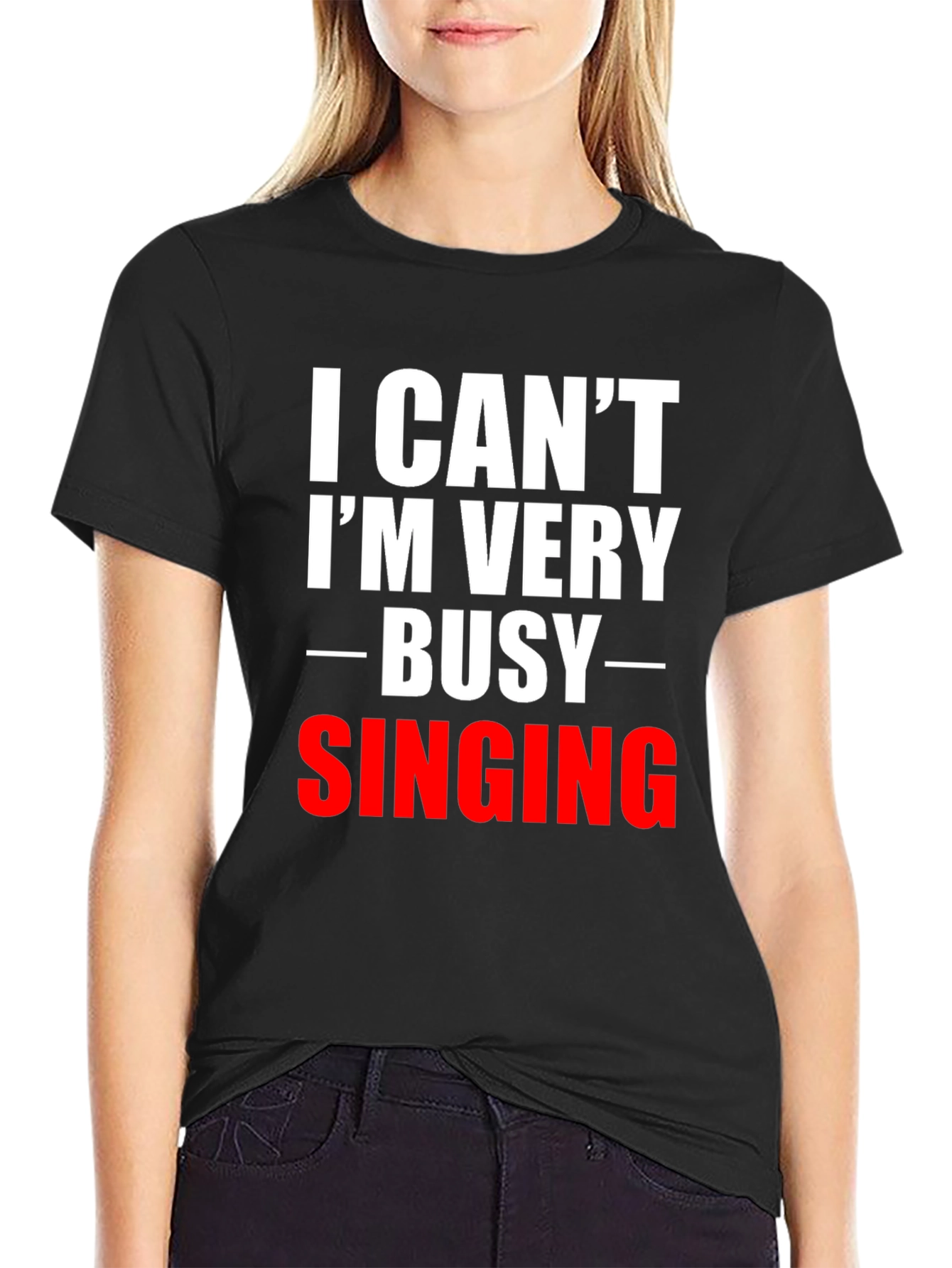 Black Funny Singing T-Shirt - I Can't I'm Very Busy view 2