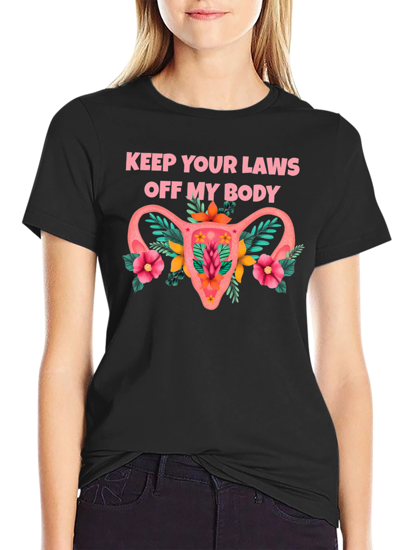 Feminist Uterus Floral T-Shirt: Keep Your Laws Off My Body Tee - 2
