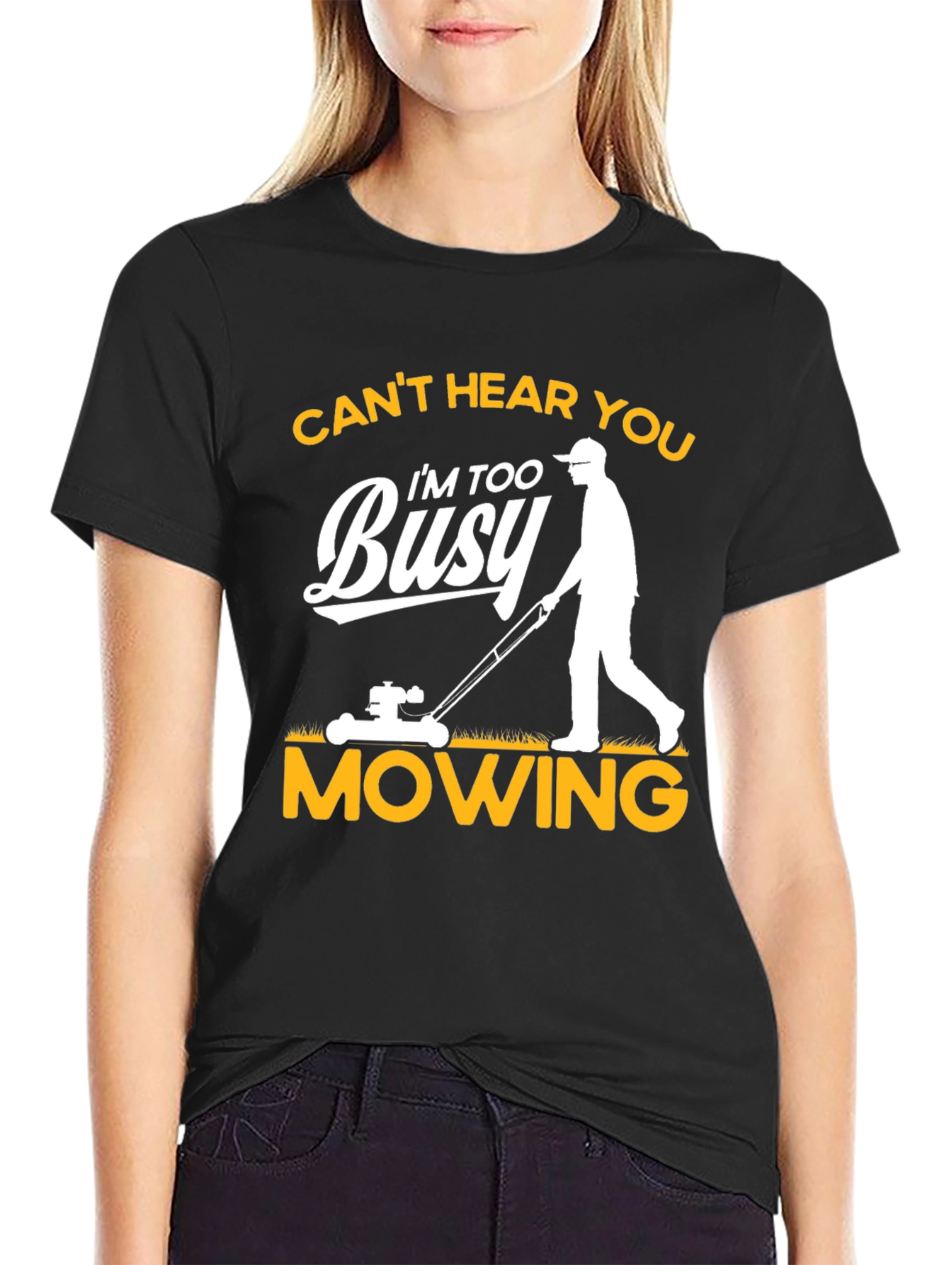 Black Funny Mowing T-Shirt - Can't Hear You view 2