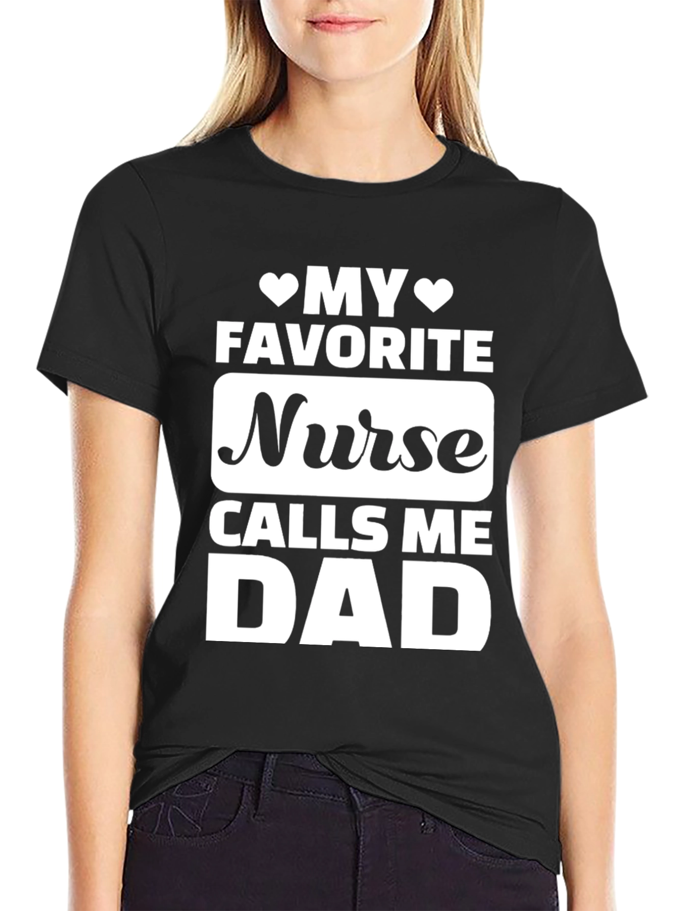 Black My Favorite Nurse Calls Me Dad T-Shirt view 2