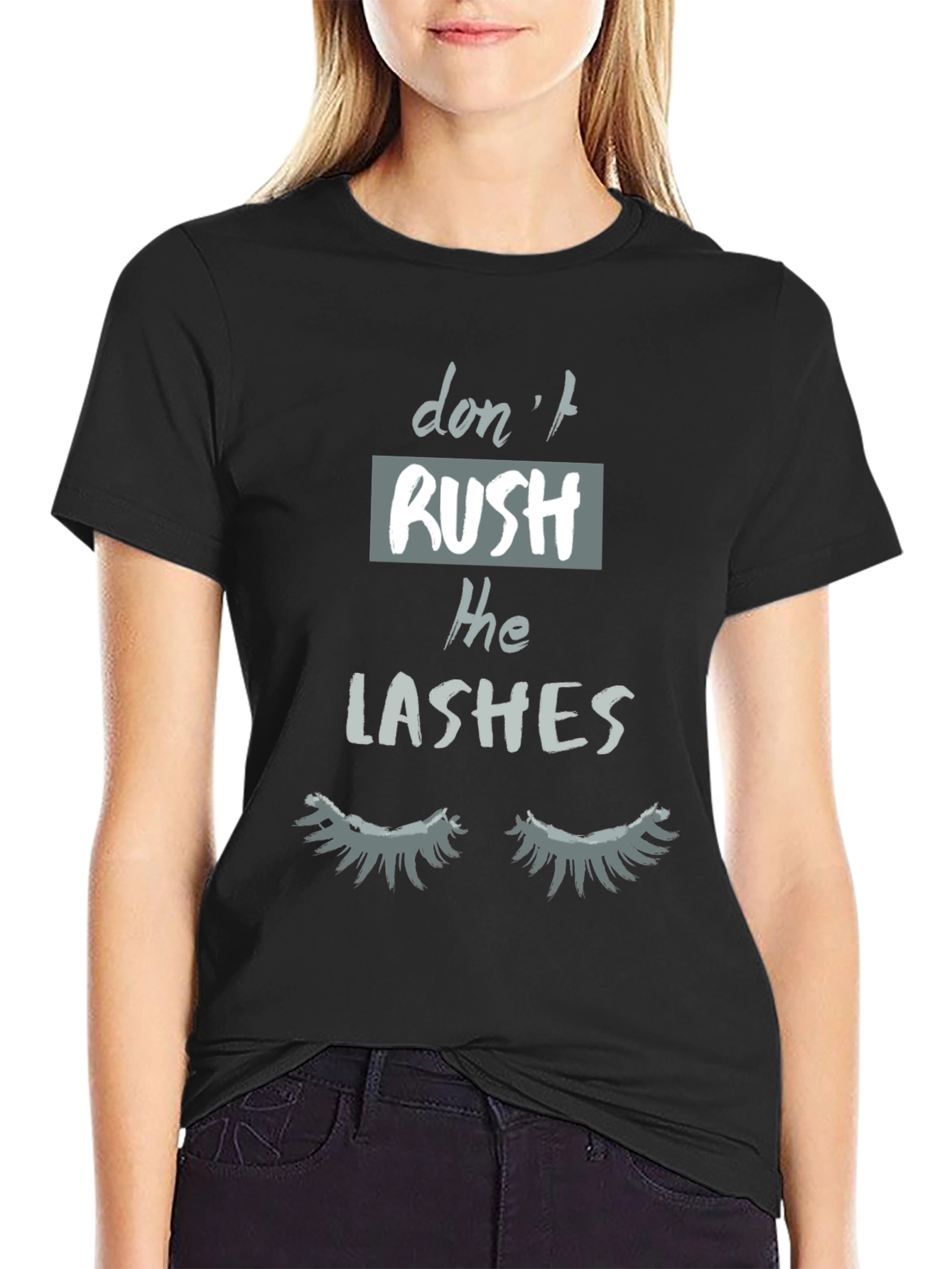 Black Don't Rush The Lashes Graphic Tee view 2