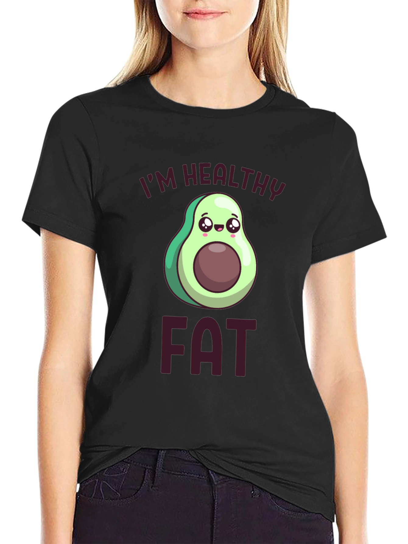 Black I'm Healthy Fat T-Shirt Avocado Cartoon Design view 2