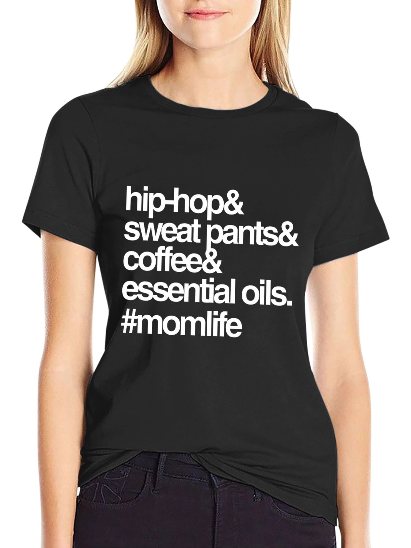 Black Hip-Hop, Sweatpants, Coffee, Oils #Momlife T-Shirt view 2