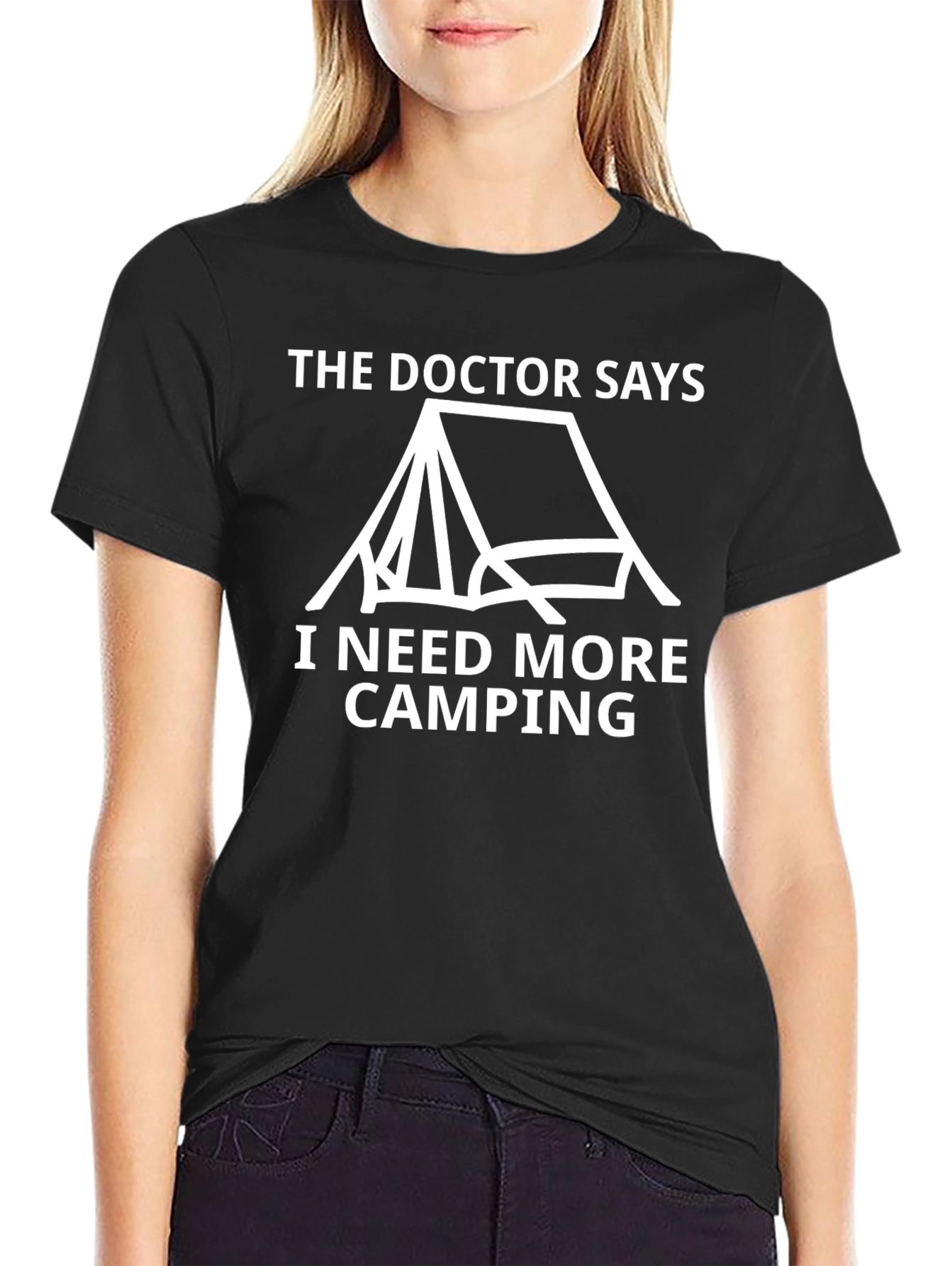 Black Camping Needs T-Shirt - The Doctor Says view 2