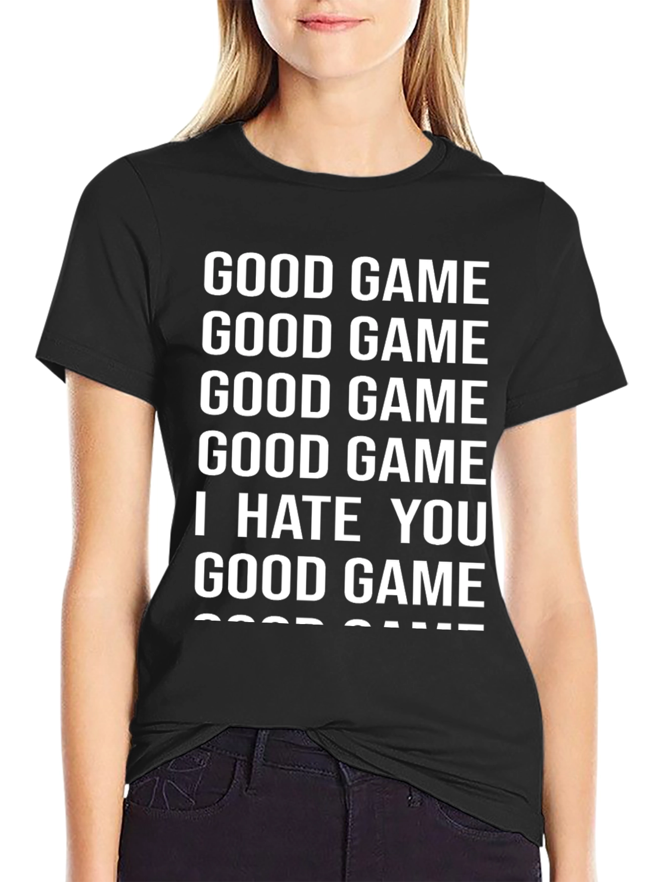 Black Funny Good Game I Hate You T-Shirt view 2