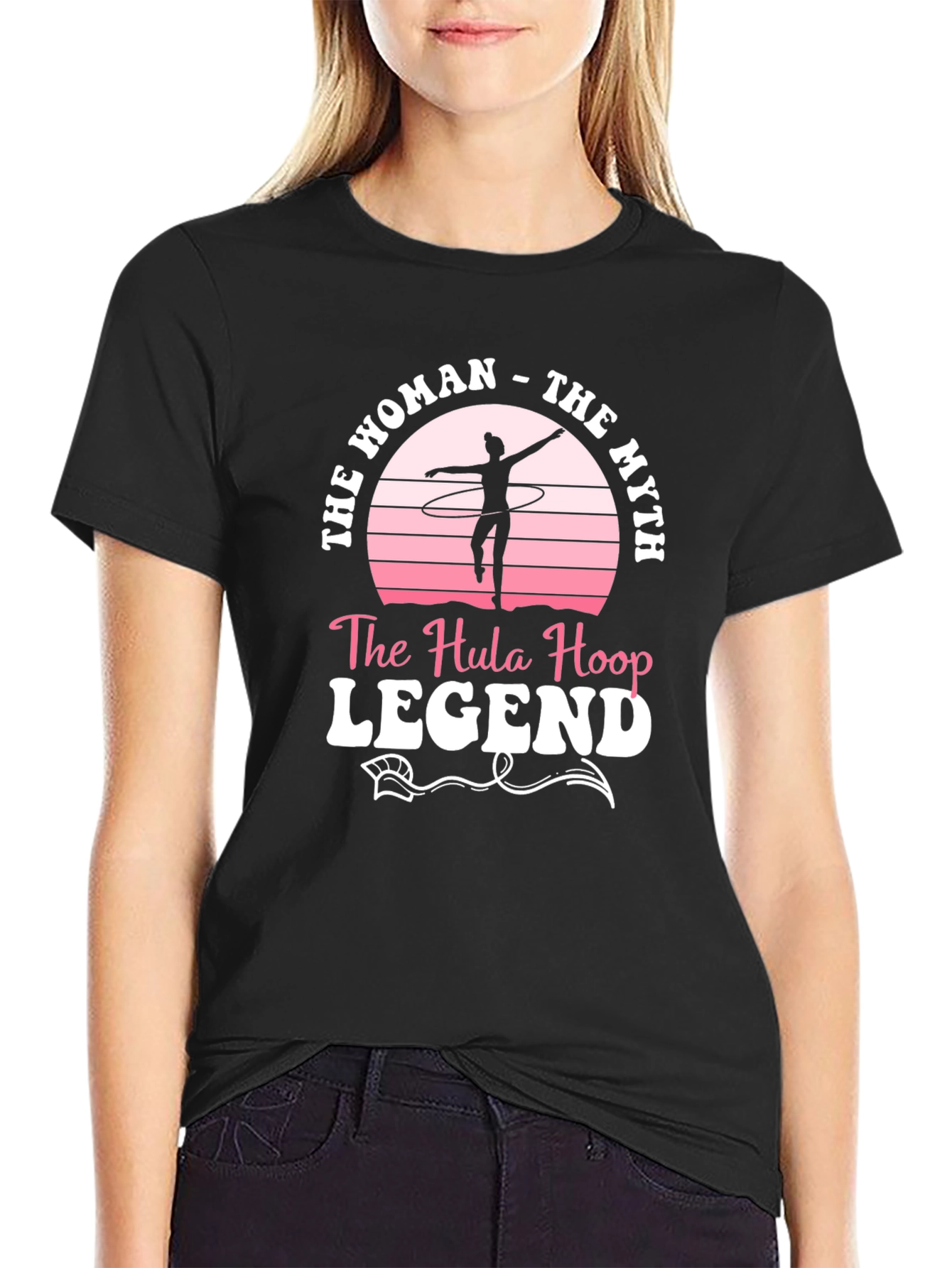 Black Hula Hoop Legend T-Shirt - The Woman, The Myth! view 2