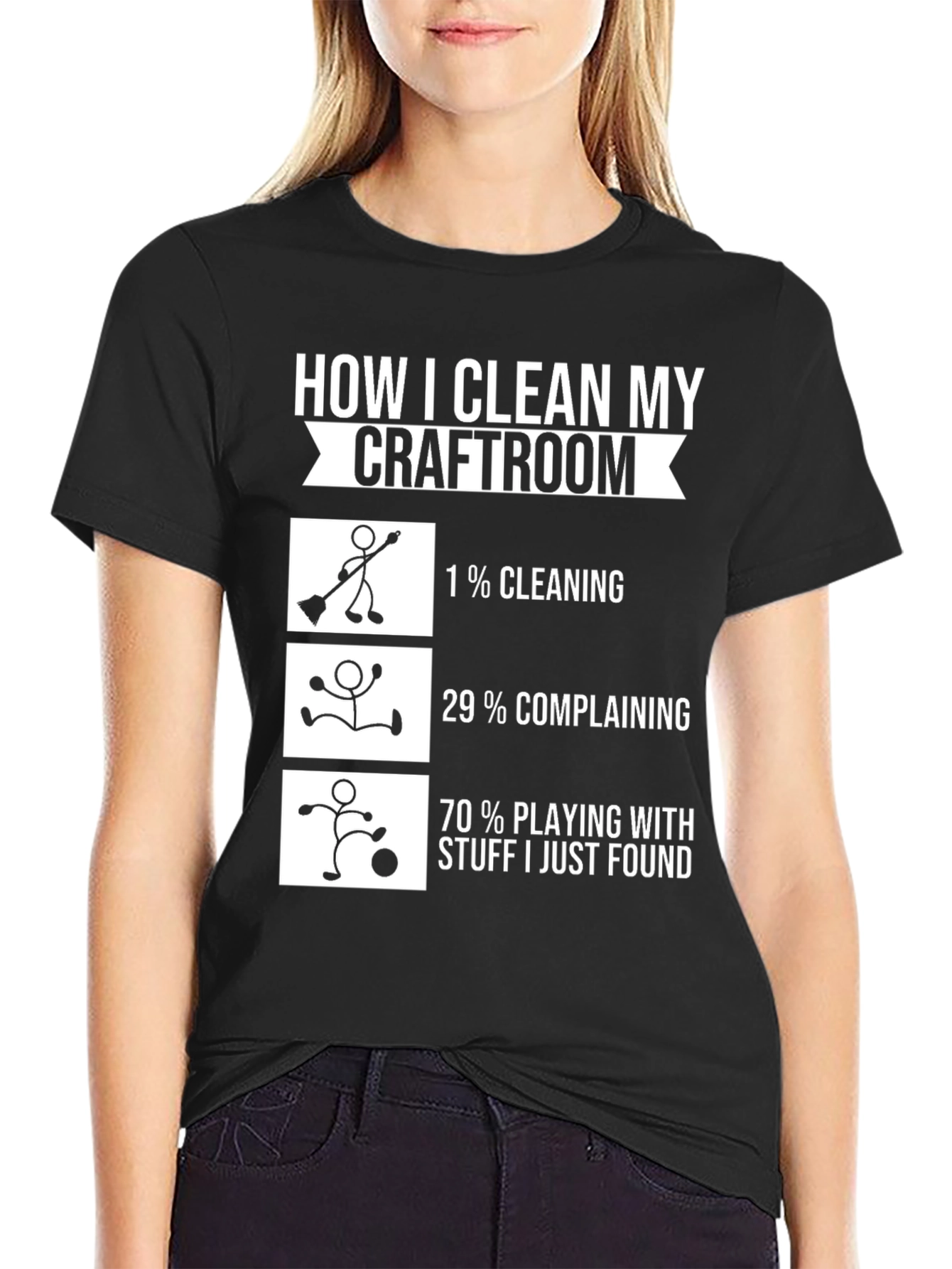 Black Funny Crafter T-Shirt - How I Clean My Craftroom view 2