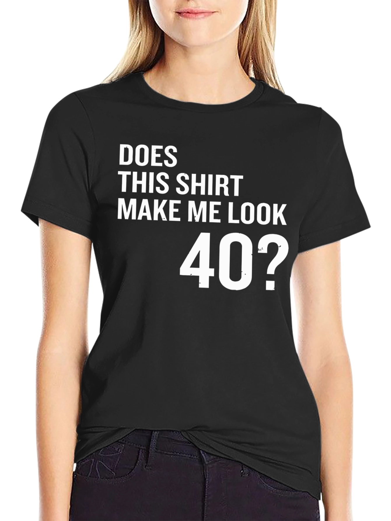 Black Funny 40th Birthday T-Shirt - "Does This Shirt Make Me Look 40?" view 2