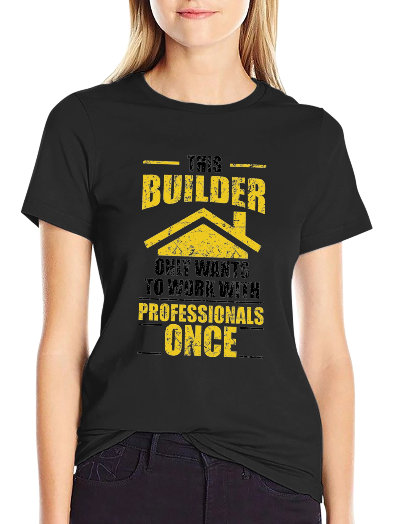 Black Builder Humor T-Shirt - Professional Work Only Once view 2