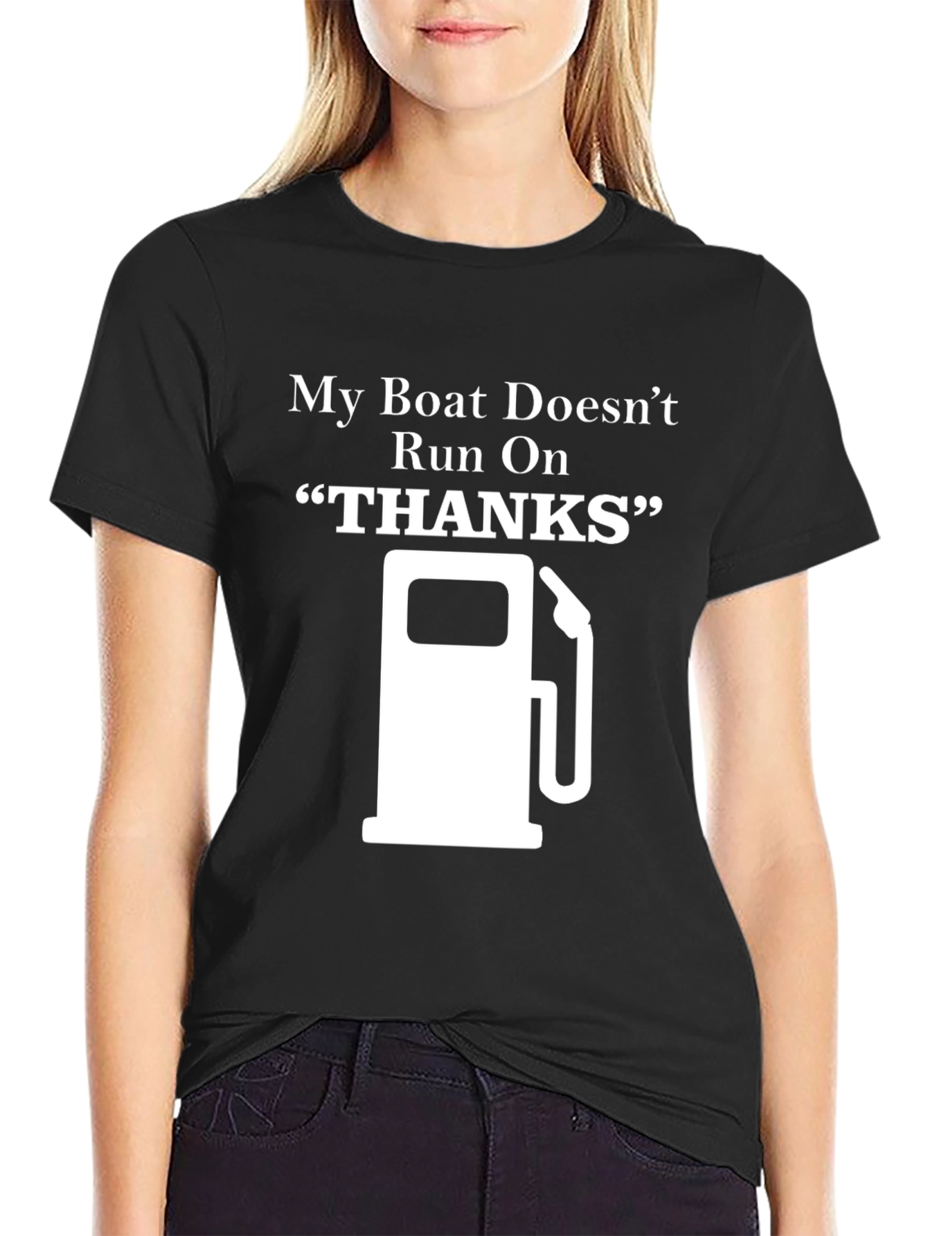 Black My Boat Doesn't Run On Thanks - Graphic T-Shirt view 2